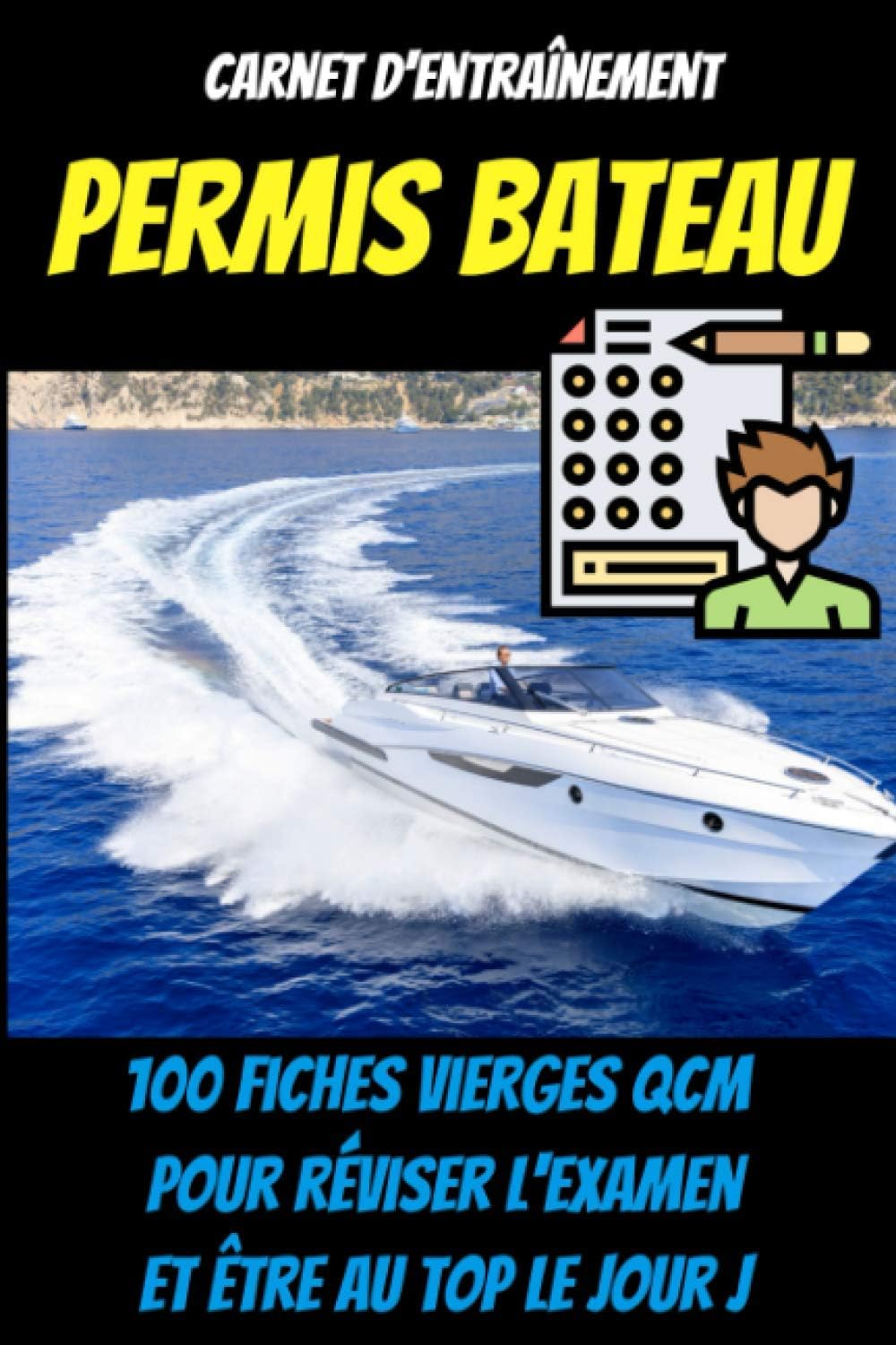 Qcm Code Carnet Dentraînement Permis Bateau Permis Plaisance 100 Fiches Qcm ...