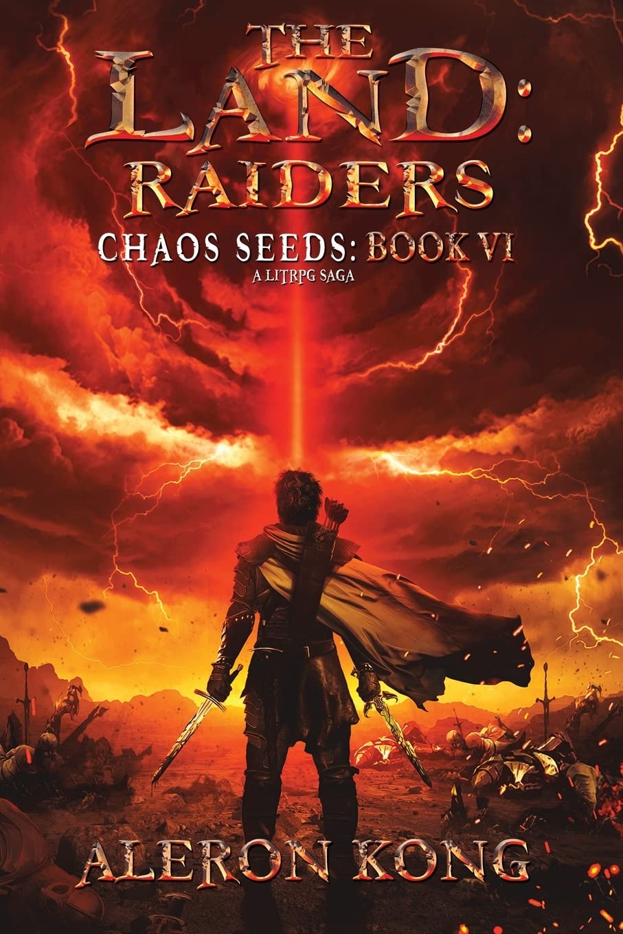 The Land: Raiders: A LitRPG Saga: Volume 6 (Chaos Seeds)