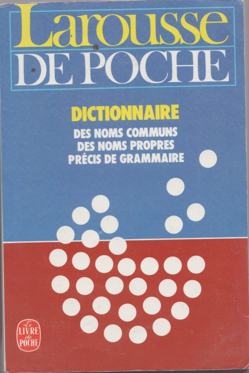 DICTIONNAIRE LAROUSSE POCHE FR Collectif