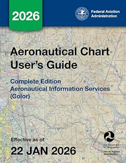 Aeronautical Chart User's Guide Complete Edition: Aeronautical Information Services (Color)