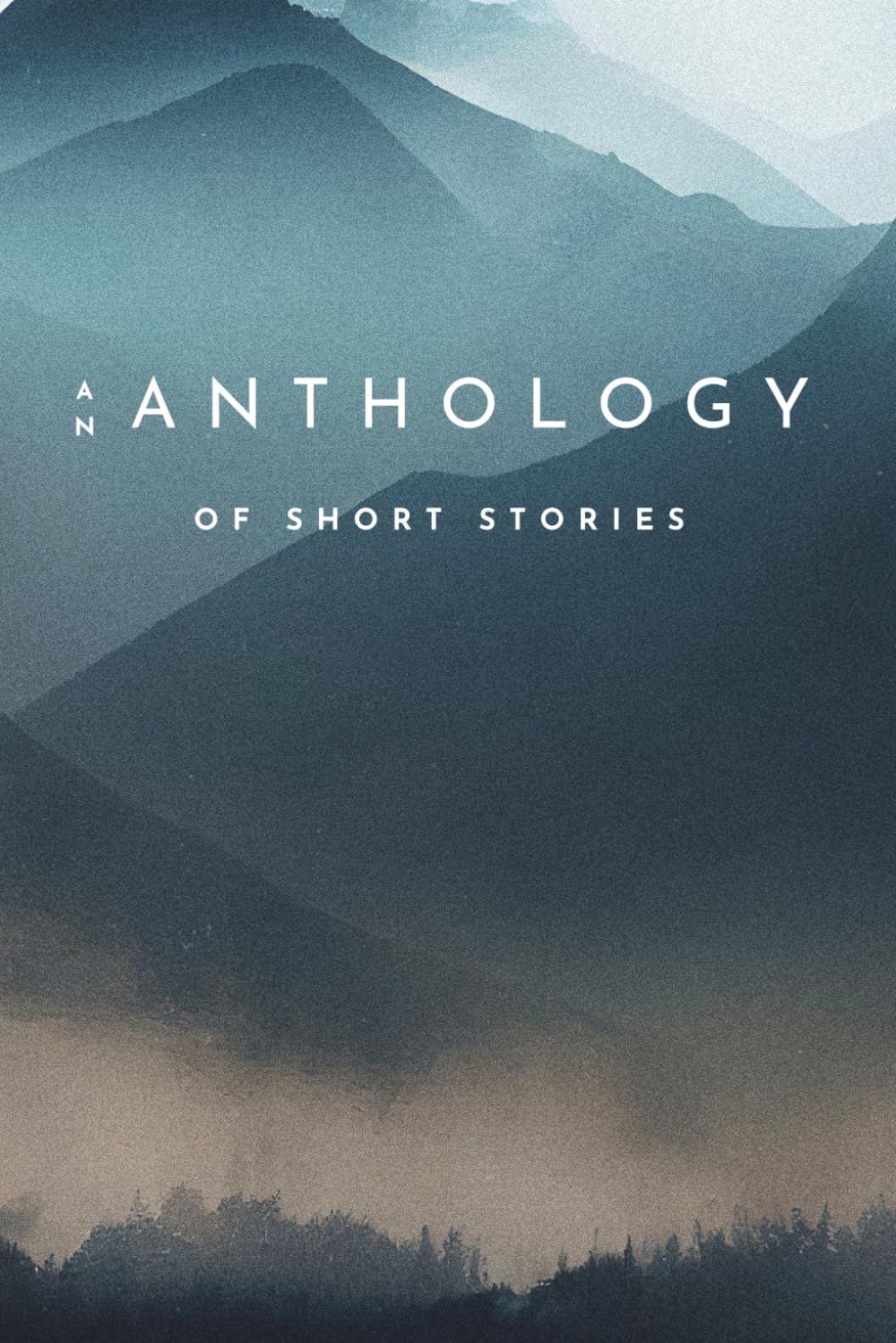 An Anthology of Short Stories