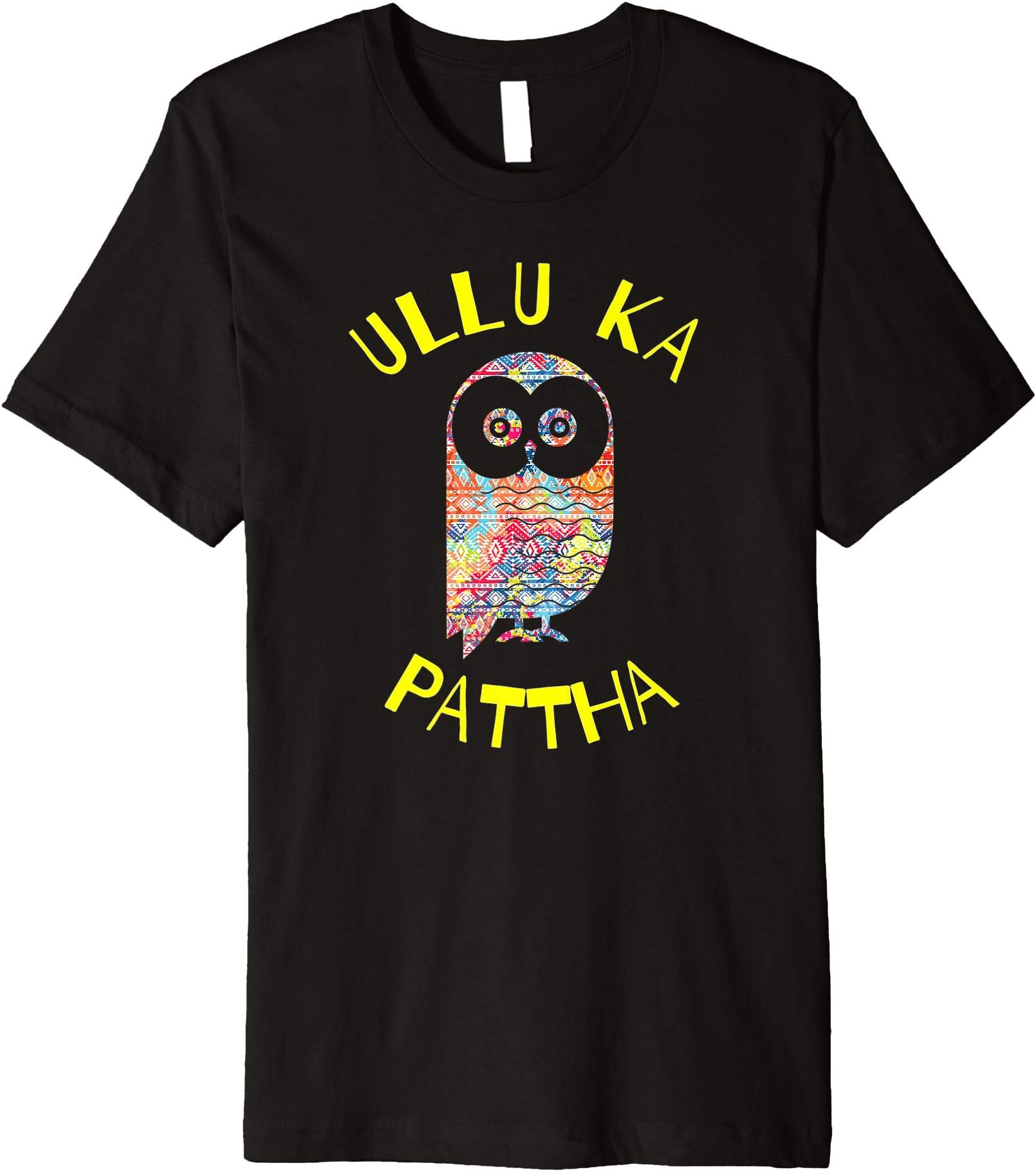 Funny ULLU KA PATTHA Desi Hindi Premium T-Shirt
