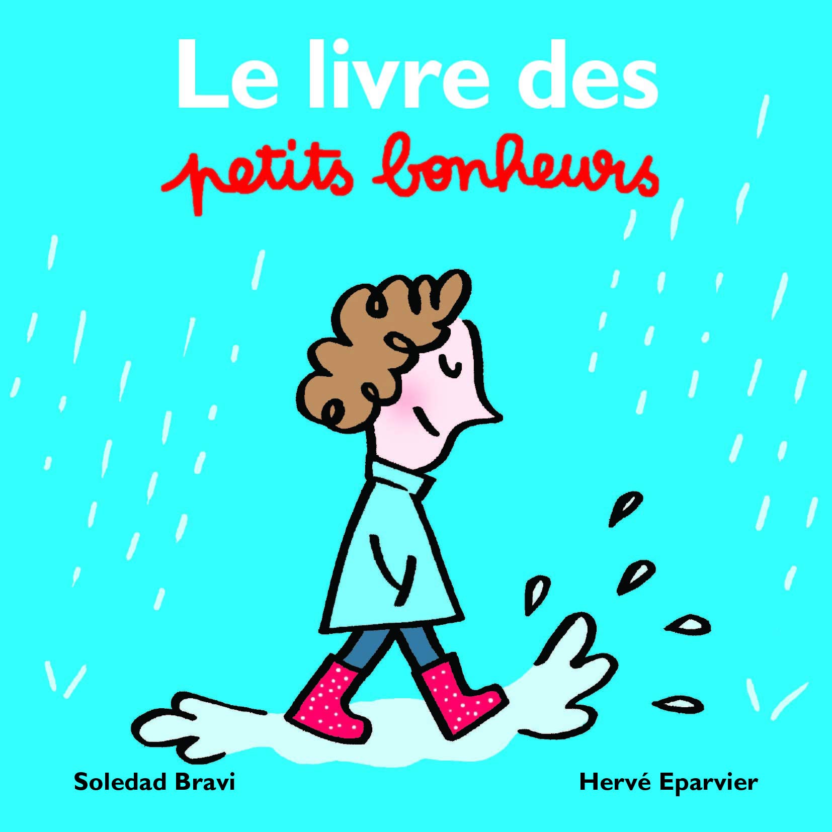 Le livre des petits bonheurs