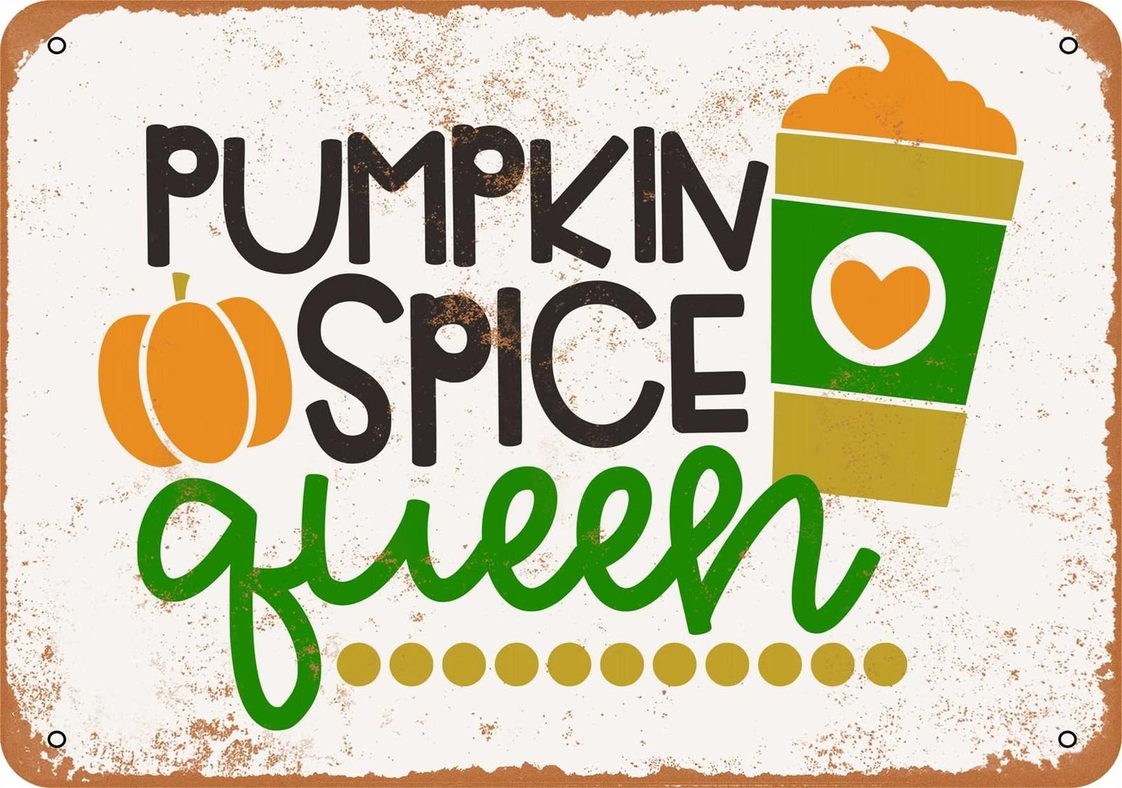 Miaomansenstore Metal Sign - Pumpkin Spice Queen - Vintage Look Home Decor