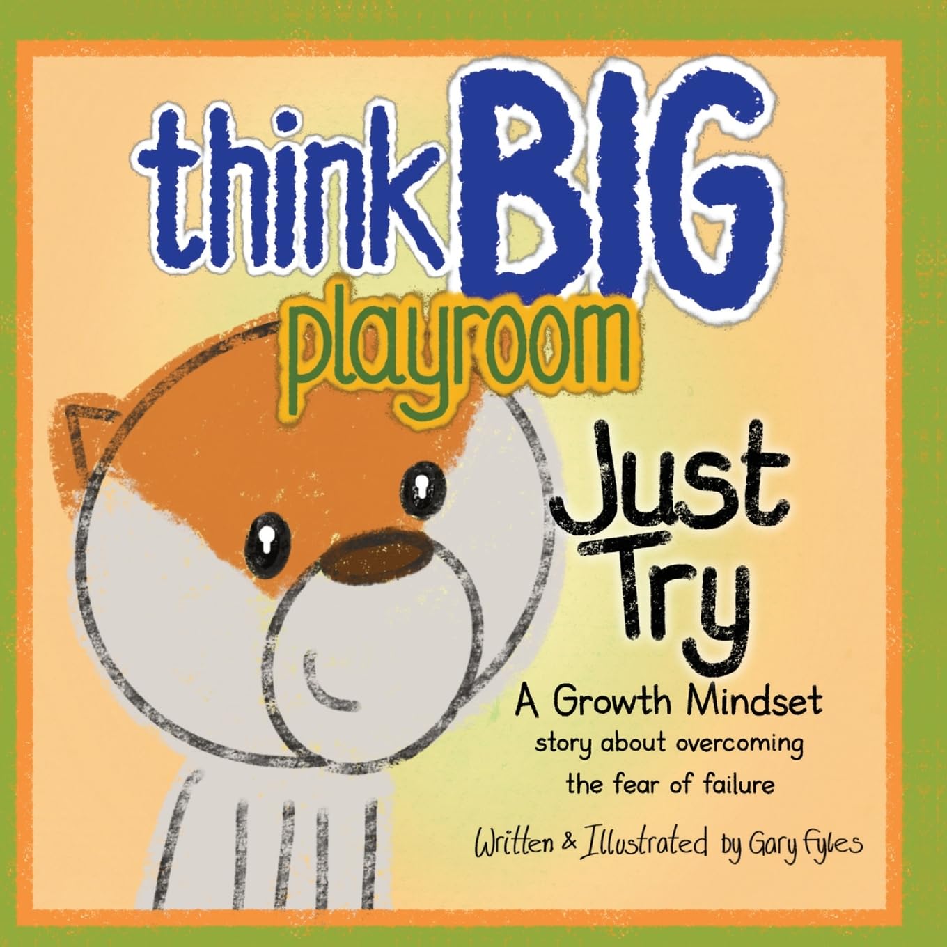 Think Big Playroom: Just Try