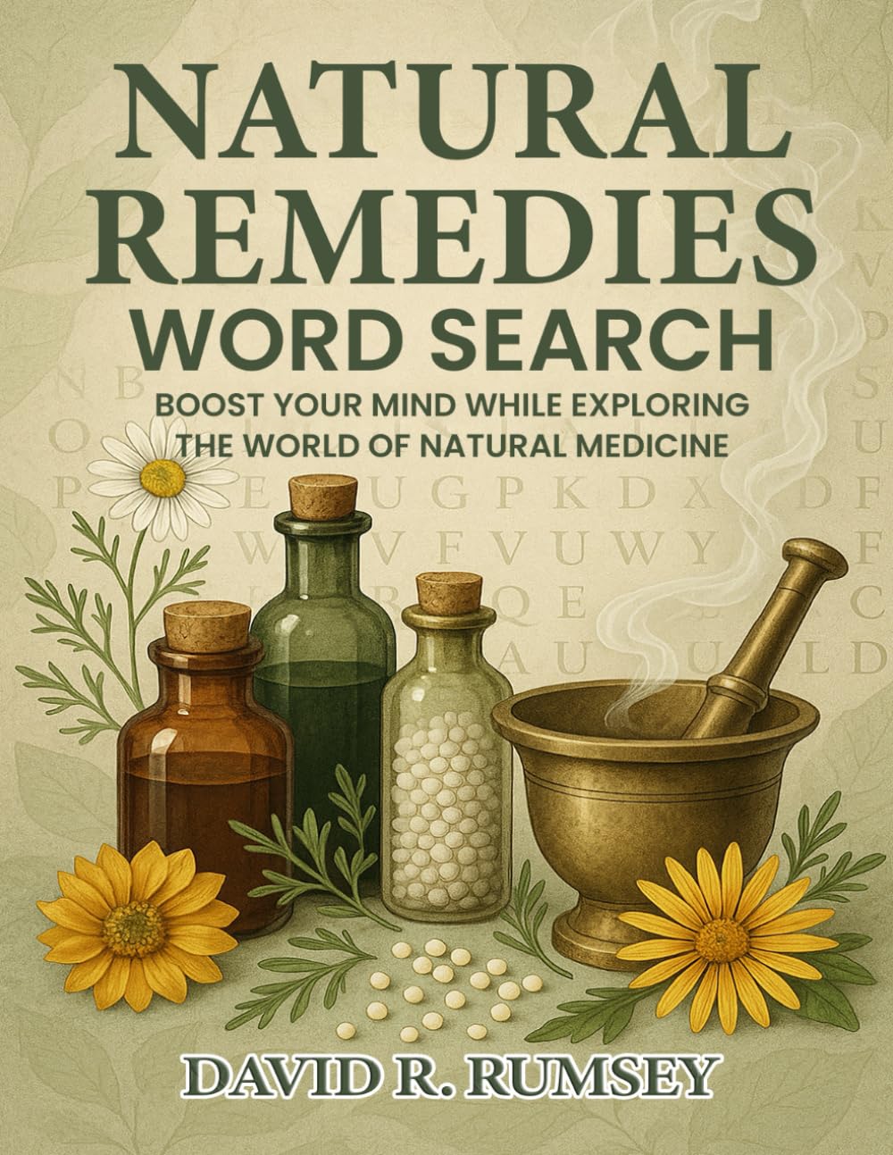 Natural Remedies Word Search: Boost Your Mind While Exploring the World of Natural Medicine