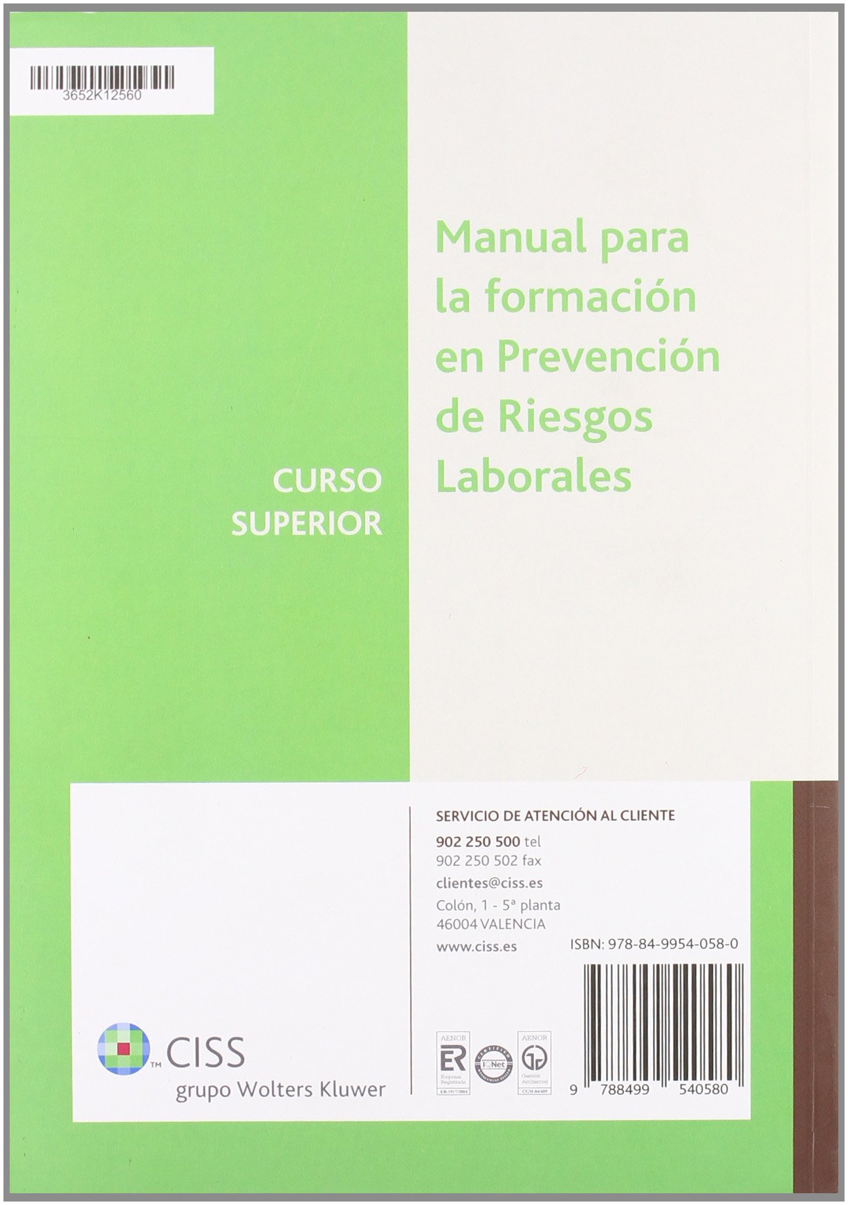 Manual para la formación en prevención de riesgos laborales. Curso superior (10.ª edición) (SIN COLECCION)