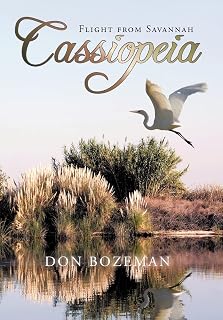 Cassiopeia: Flight from Savannah