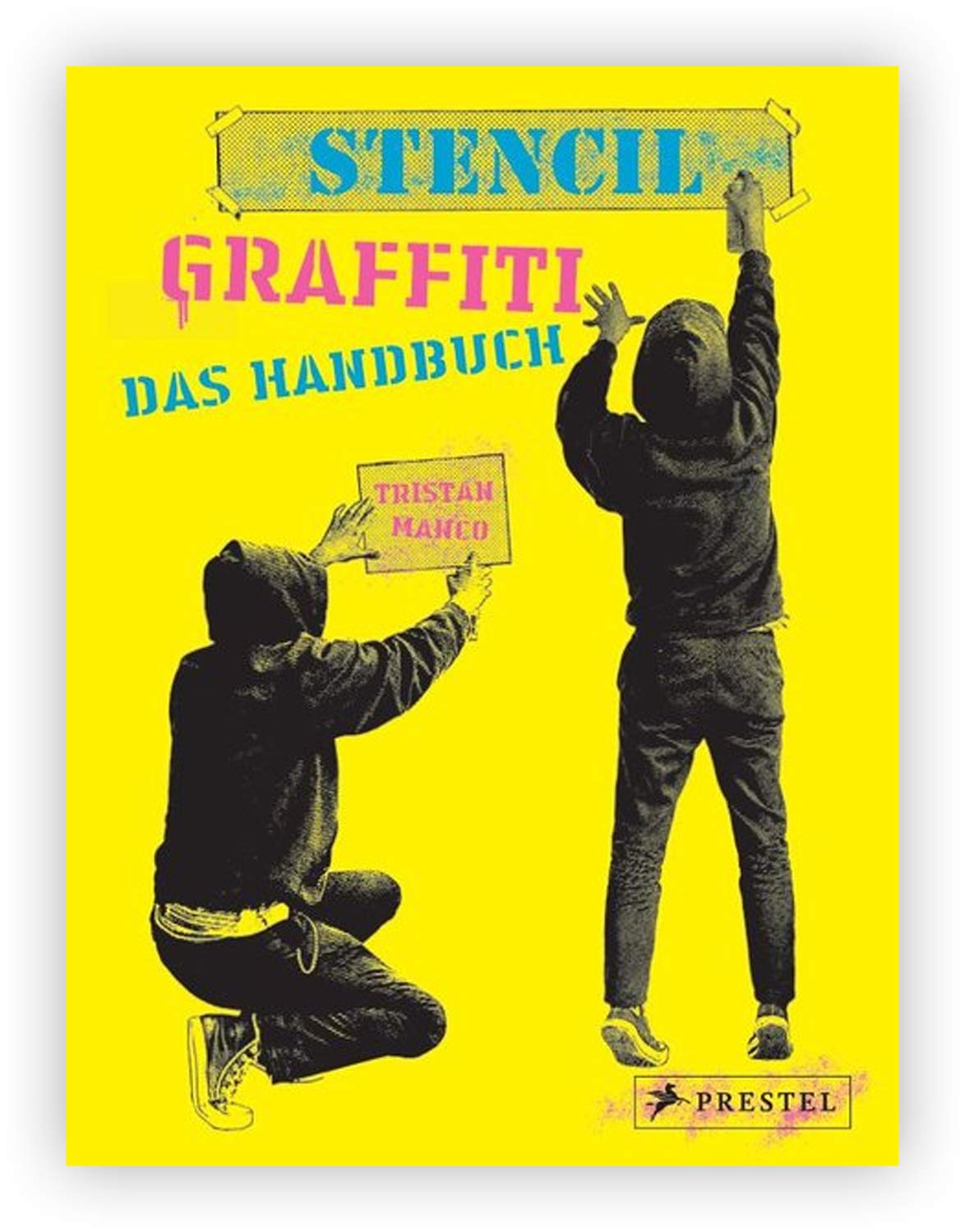 Livre Stencil Graffiti pour réussir vos premiers pochoirs muraux