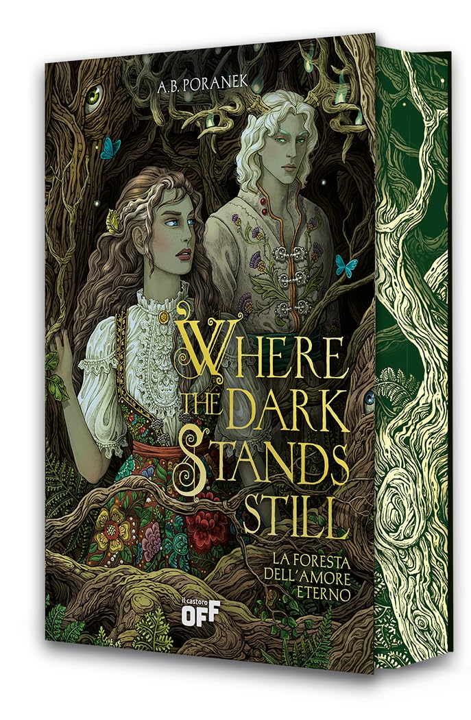 Where the dark stands still. La foresta dell'amore eterno