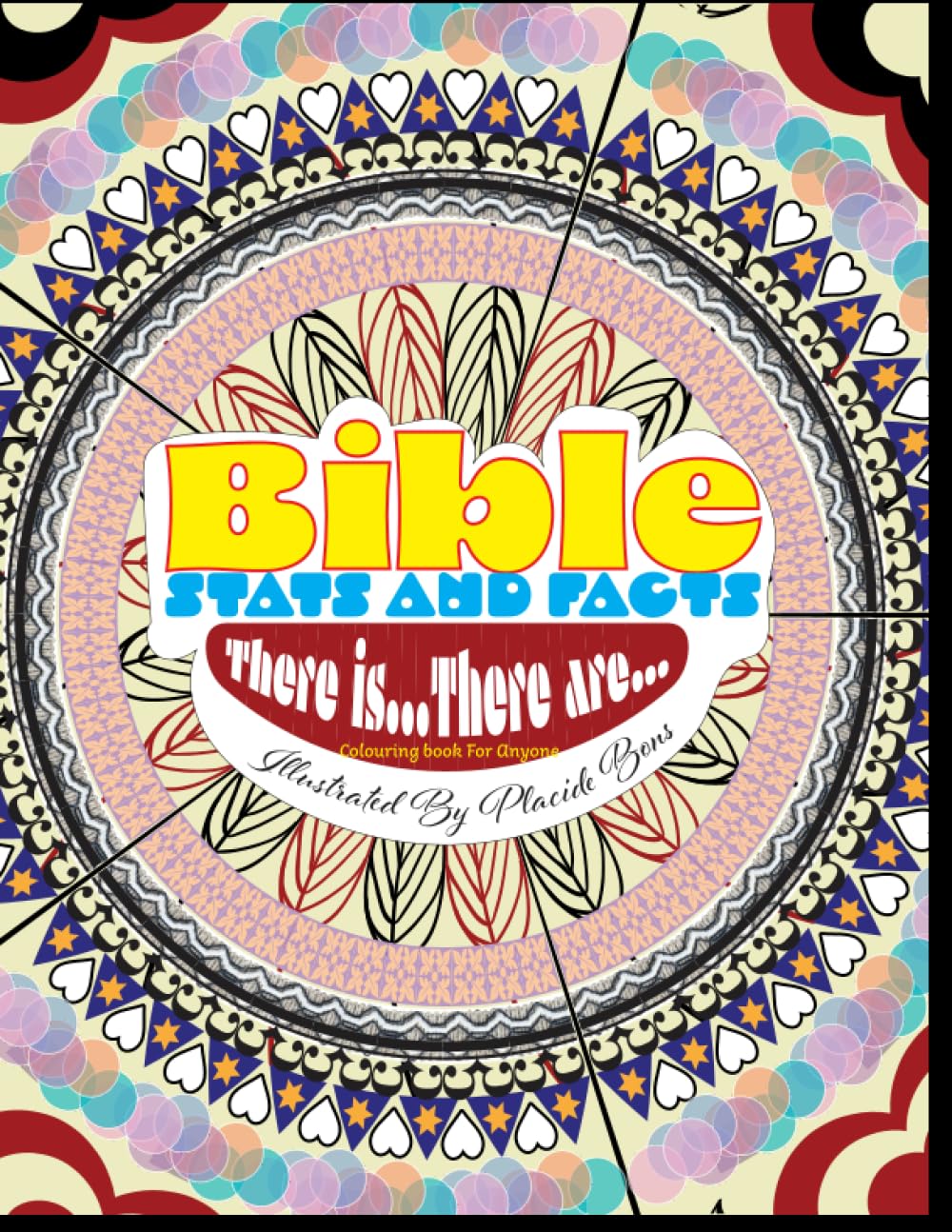 Bible Stats and Facts: There is…and There are…Christian colouring books for Anyone