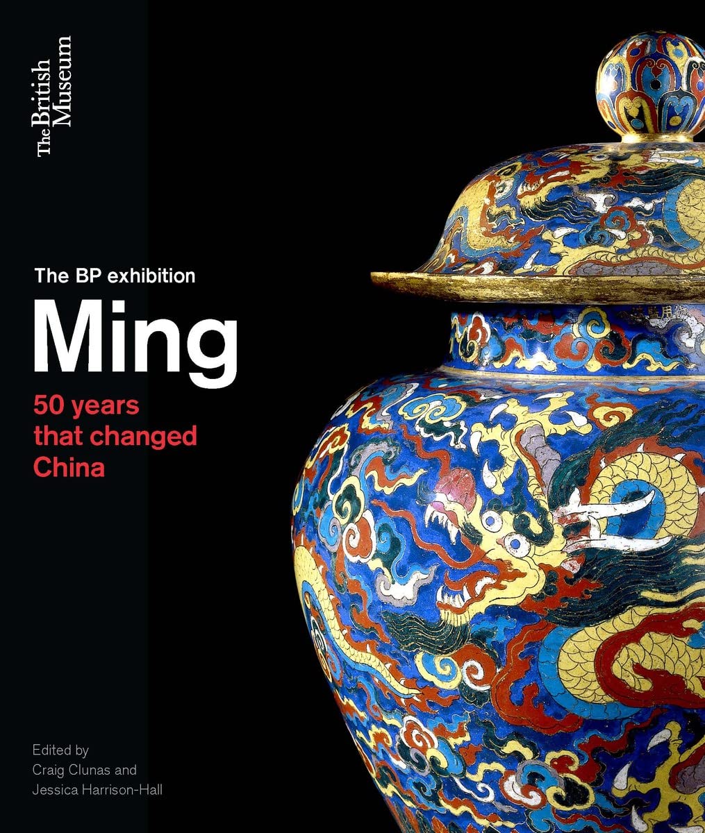 Ming: 50 years that changed China Paperback – 22 Sept. 2014