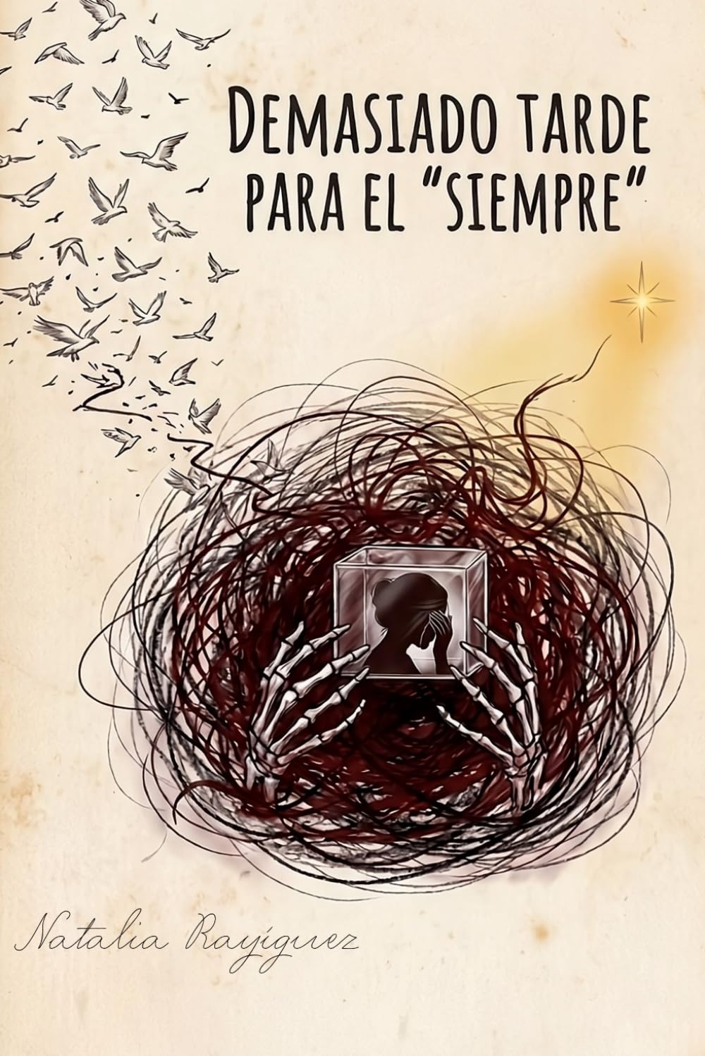 Demasiado tarde para el "Siempre"