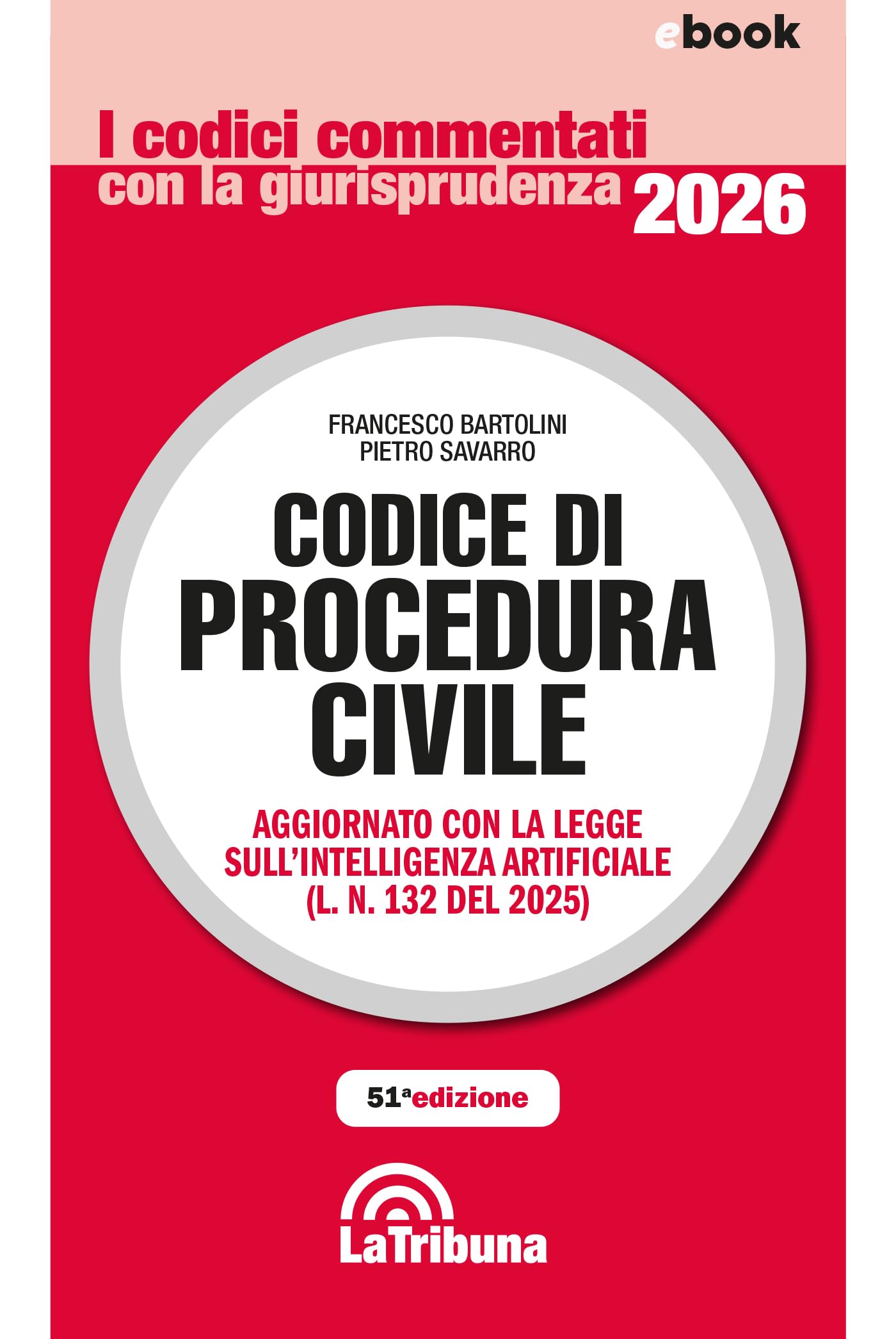 Codice di procedura civile commentato: Edizione 2026 Collana commentati