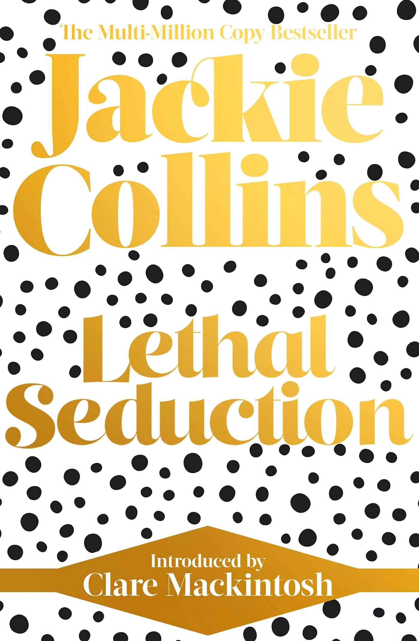 Simon & Schuster Lethal Seduction: introduced by Clare Mackintosh
