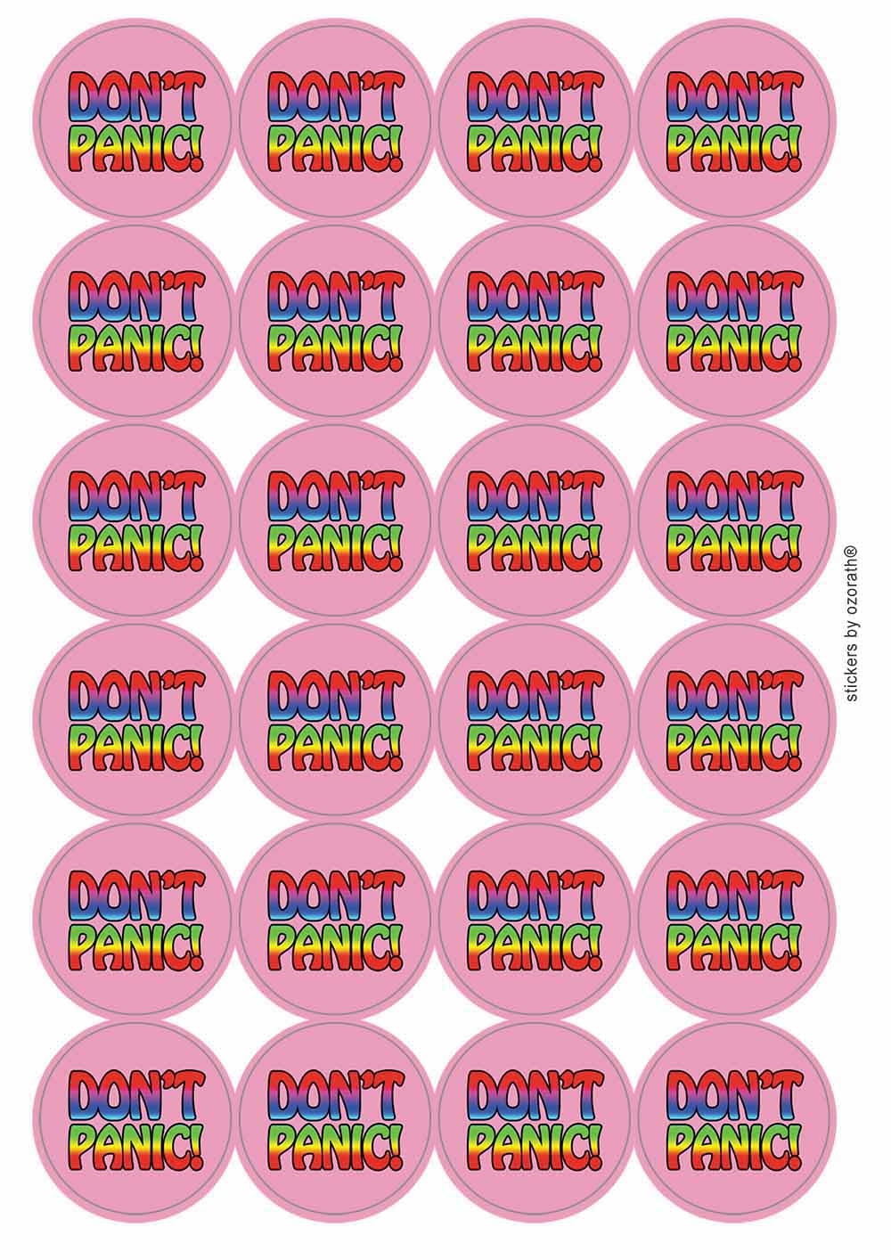 Don't Panic Circular Matt Paper Stickers A4 Sheet of 24 (Each Sticker is 45mm Diameter)