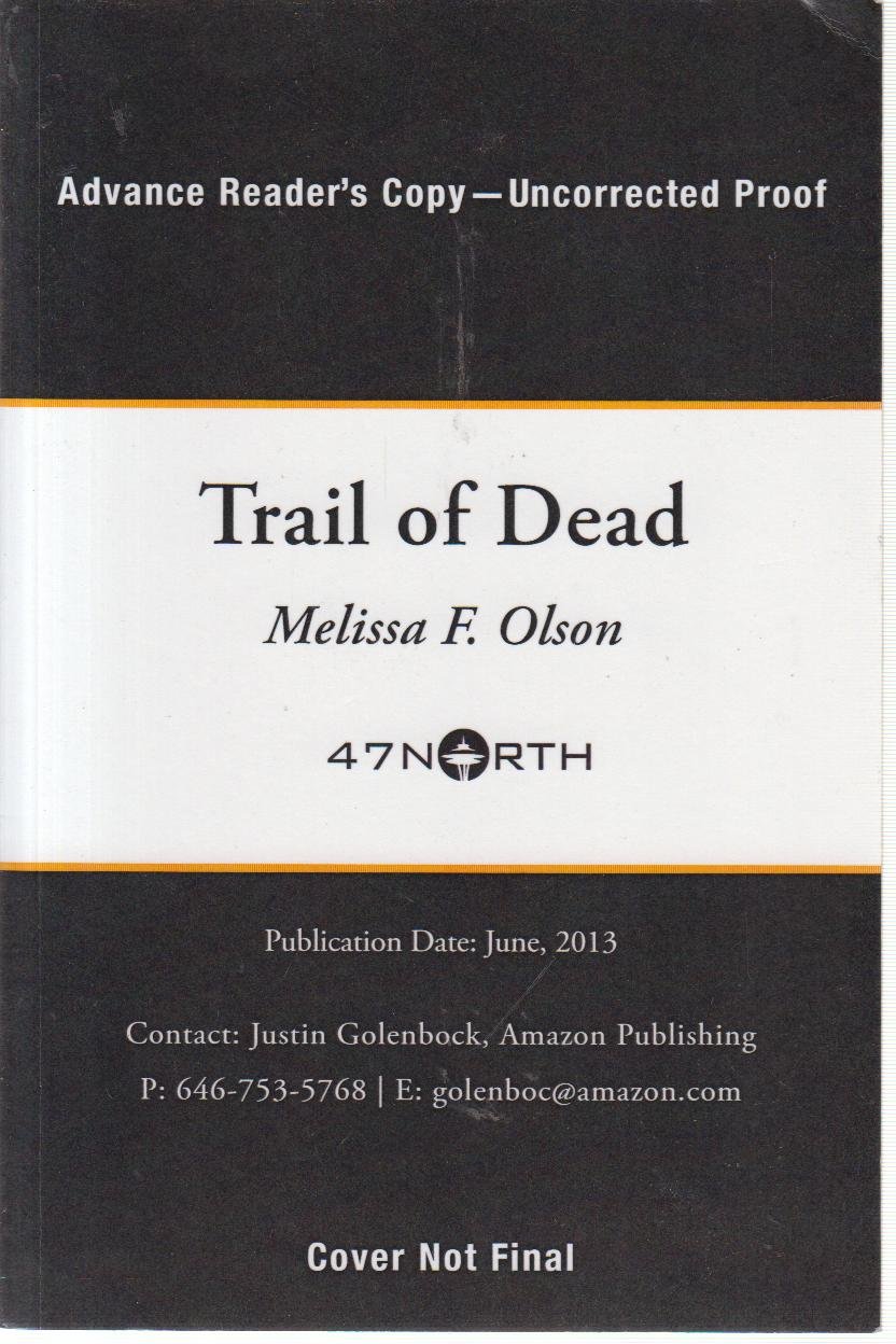 Trail of Dead: 2 (Scarlett Bernard),Olson, Melissa F. Melissa F.