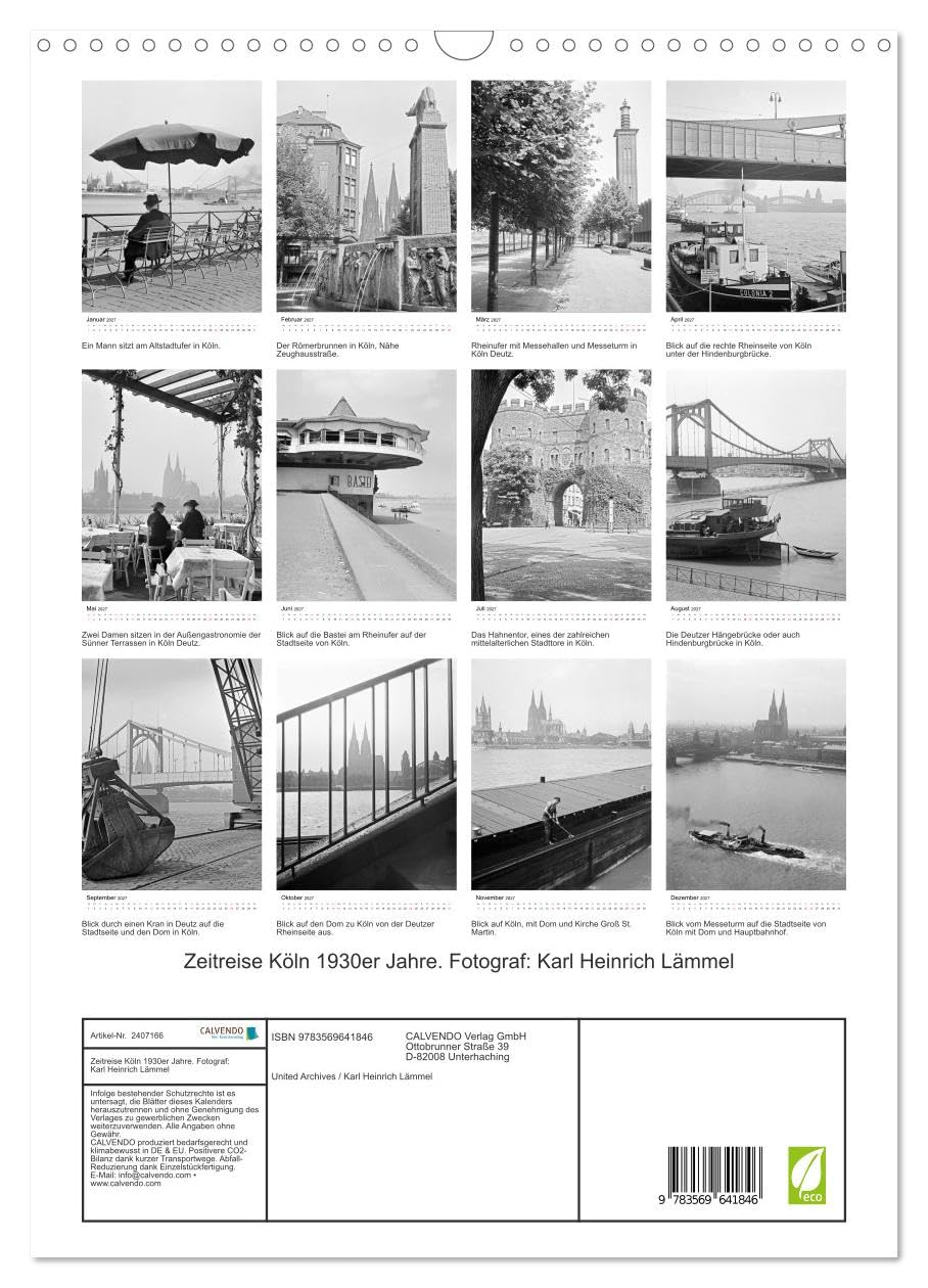 CALVENDO - Zeitreise Köln 1930er Jahre. Fotograf: Karl Heinrich Lämmel (Wandkalender 2027 DIN A3 hoch), Monatskalender: 12 Historische Köln Aufnahmen vom Fotografen Karl Heinrich Lämmel aus den 1930er