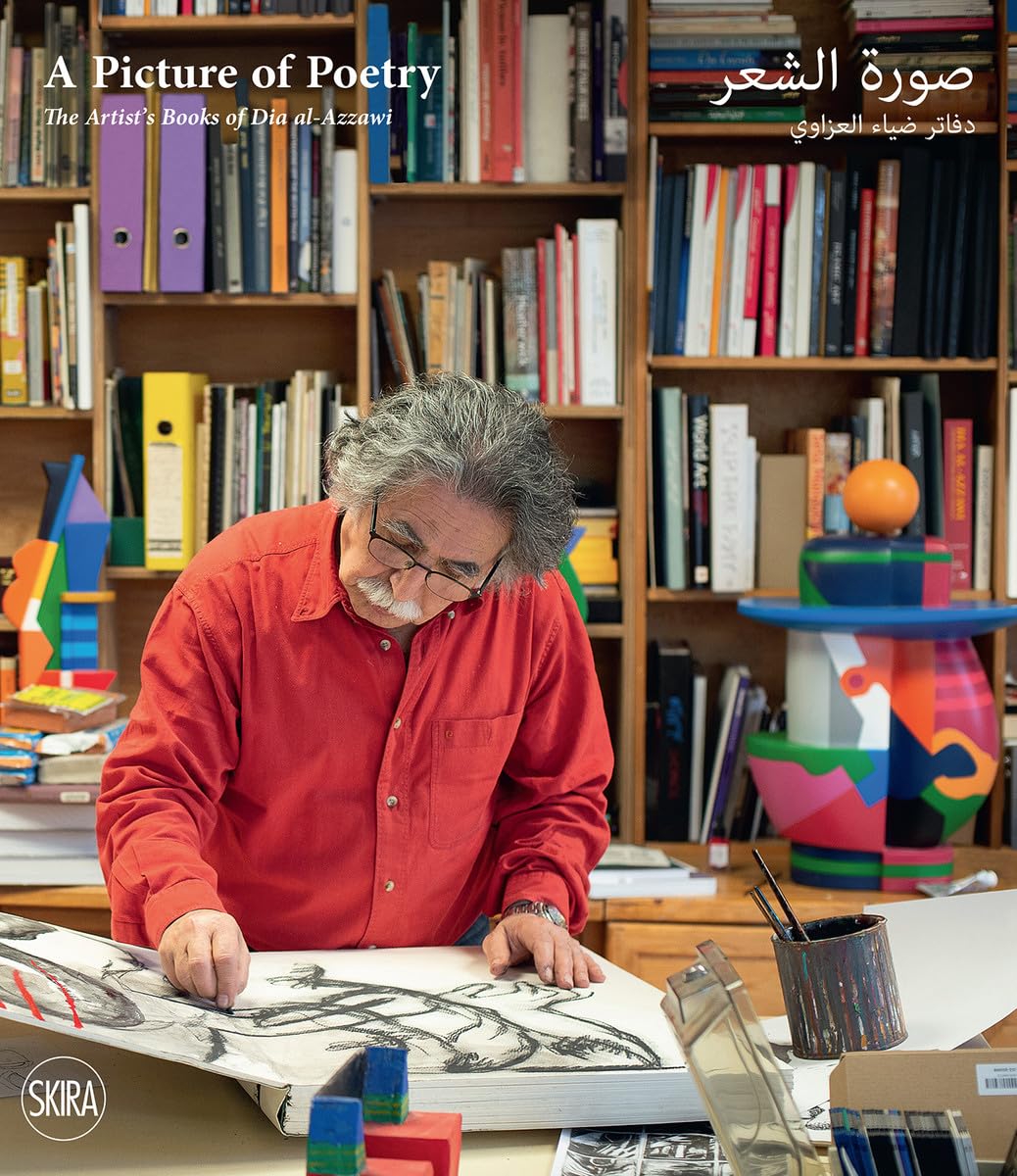 Picture of Poetry : The Artist's Books of Dia Al-Azzawi by Francesca Leoni ...