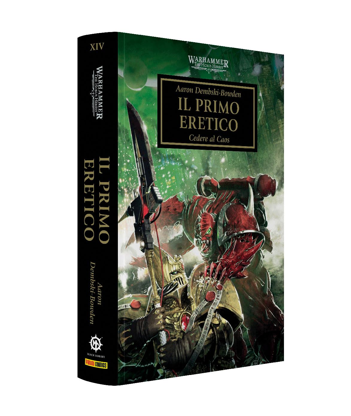 Il primo eretico. The Horus heresy. Warhammer (Vol. 14)