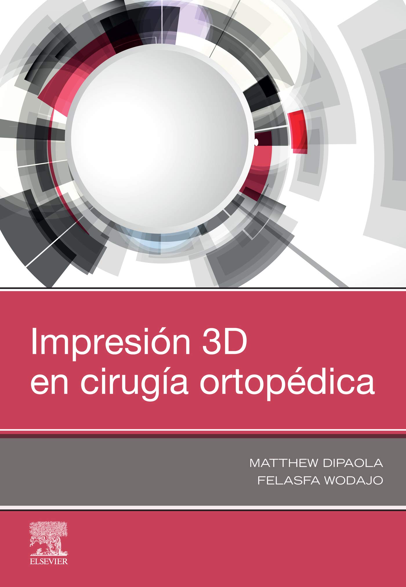 Impresión 3D en cirugía ortopédica (Spanish Edition)