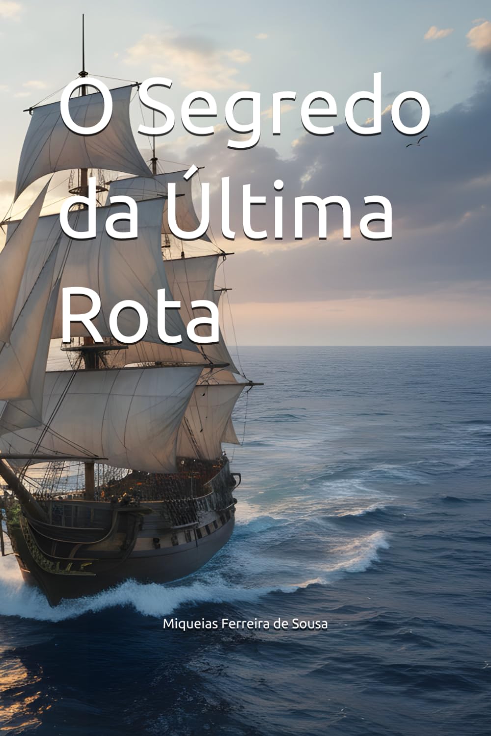 O Segredo da Última Rota