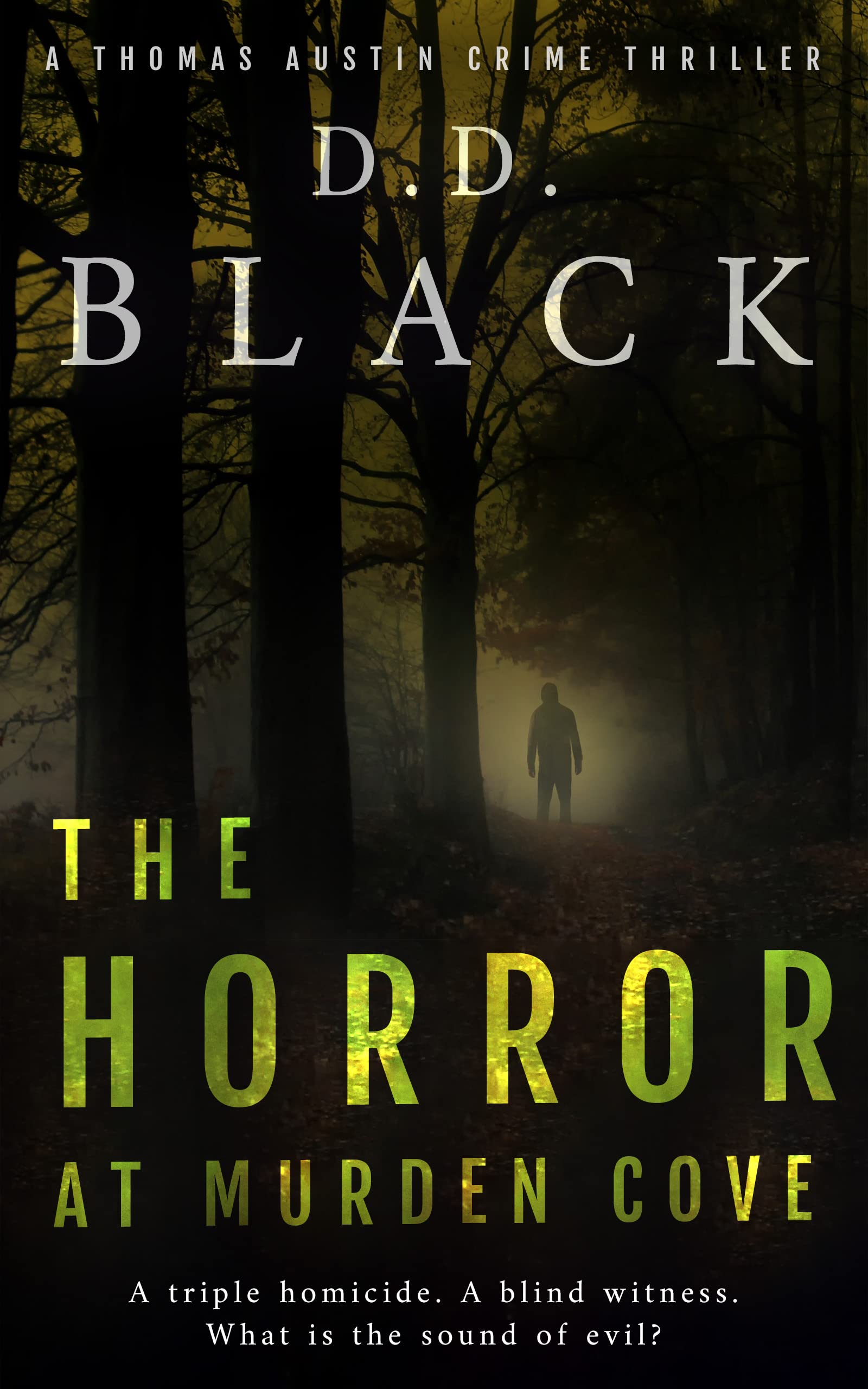 The Horror at Murden Cove (A Thomas Austin Crime Thriller Book 4)