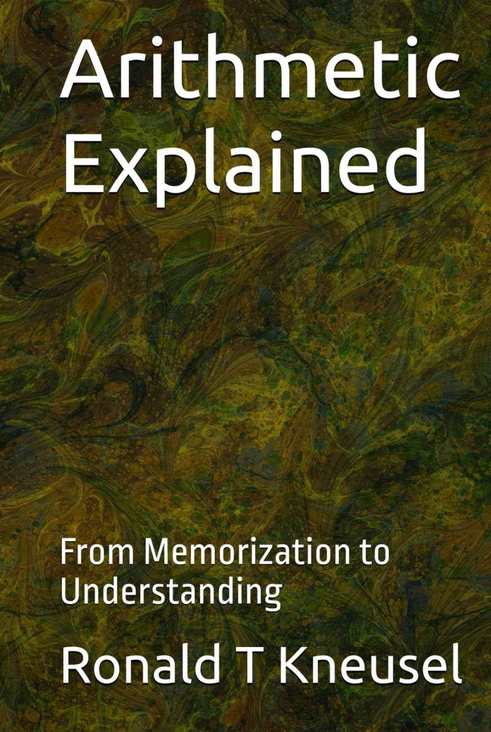 Arithmetic Explained: From Memorization to Understanding