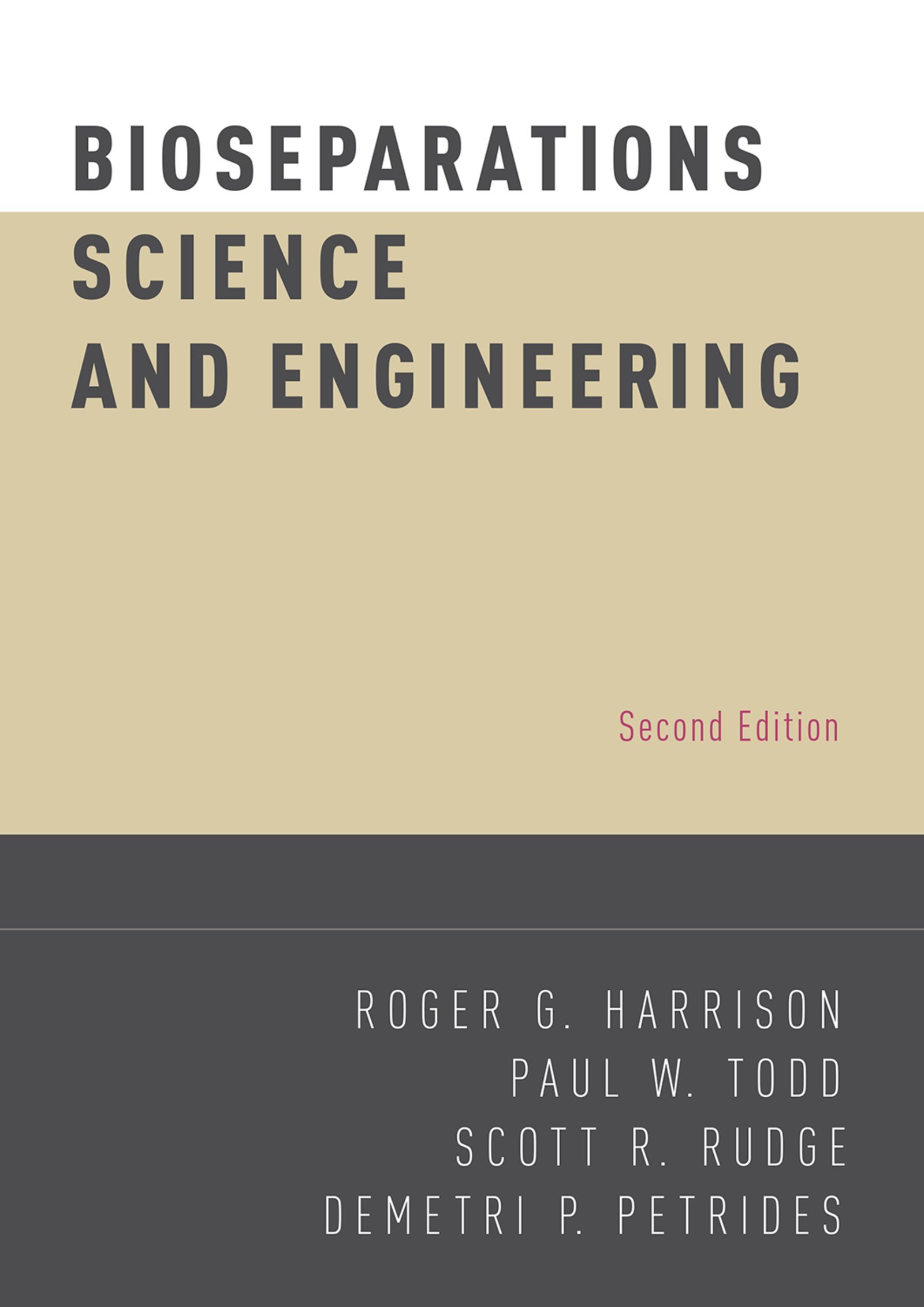 Bioseparations Science and Engineering (Topics in Chemical Engineering)