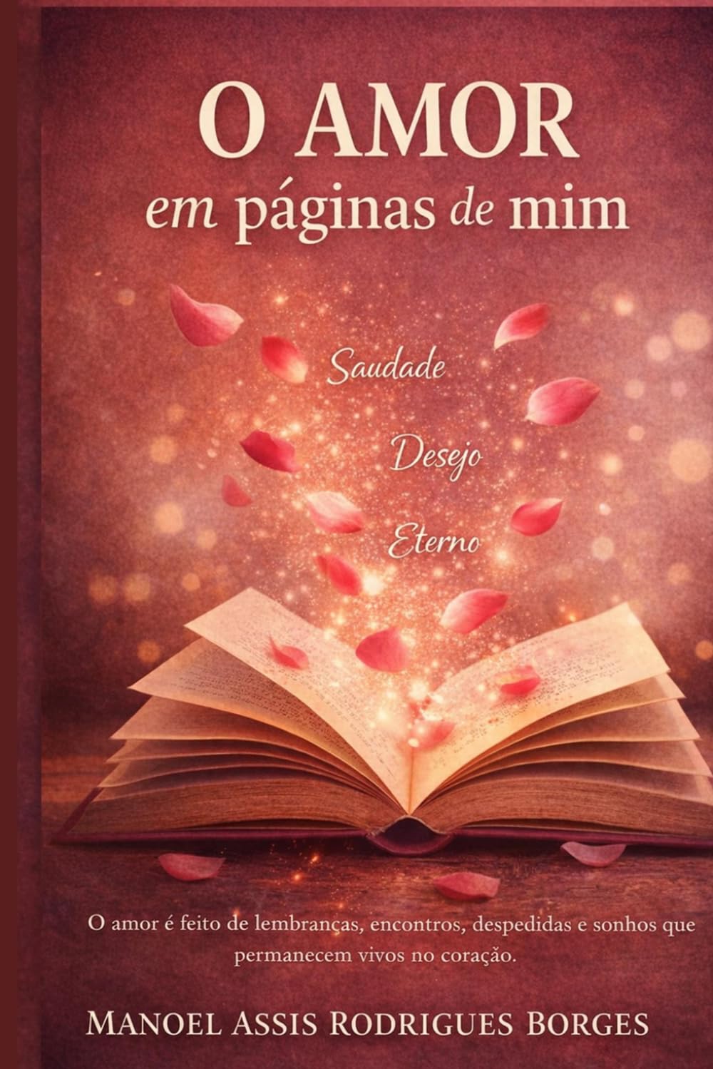 O AMOR em páginas de mim