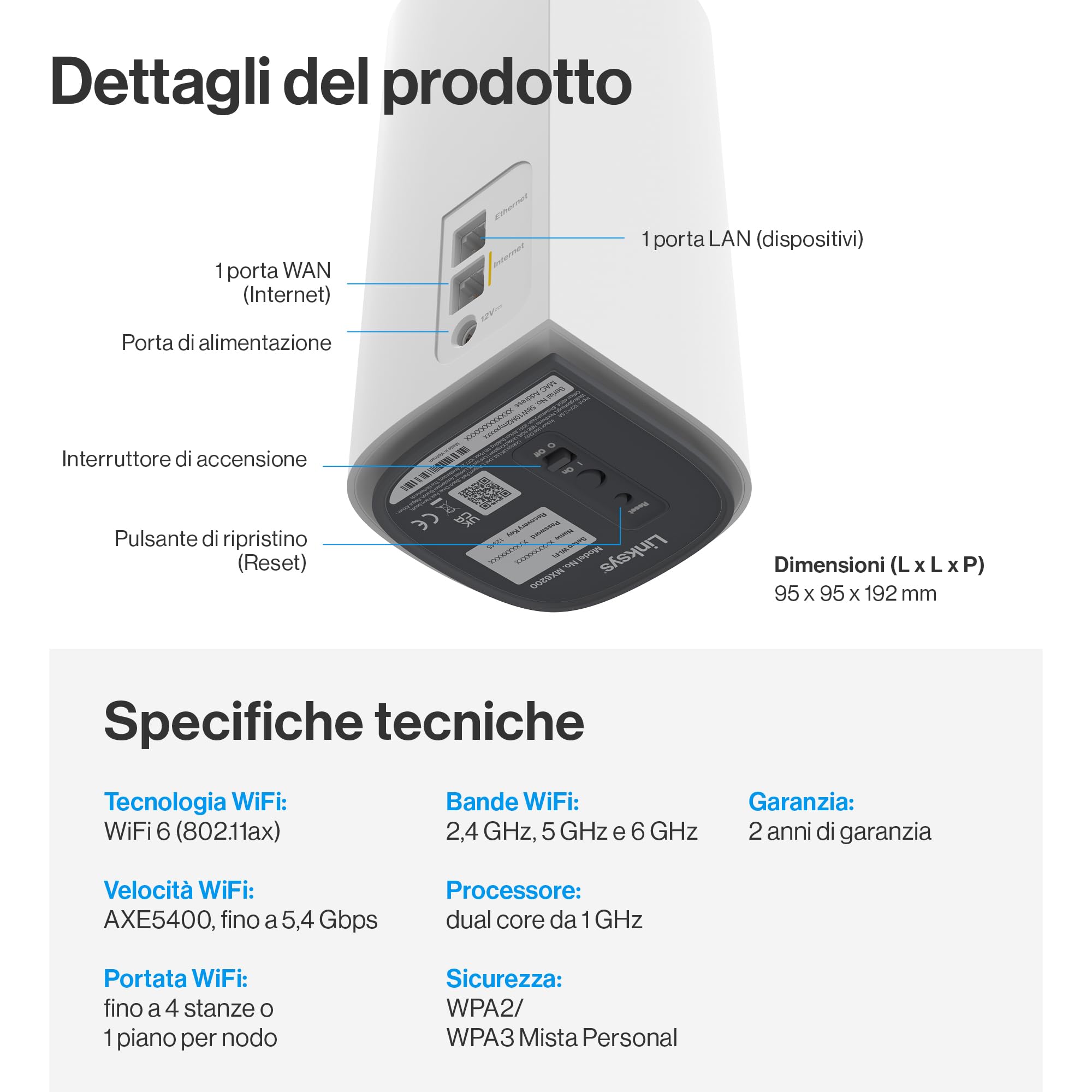 Linksys Velop Pro Sistema WiFi 6E mesh MX6202-KE, Router Cognitive Mesh, Accesso alla Banda 6 GHz e Velocità di 5.4 Gbps, Copre fino a 550 mq e 400 Dispositivi, Conf. da 2