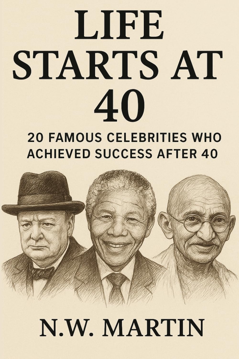 Life Starts at 40: 20 Famous Celebrities Who Achieved Success After 40