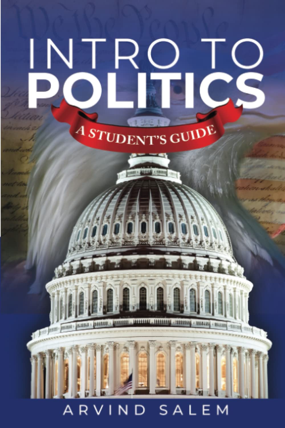Intro to Politics: A Student's Guide