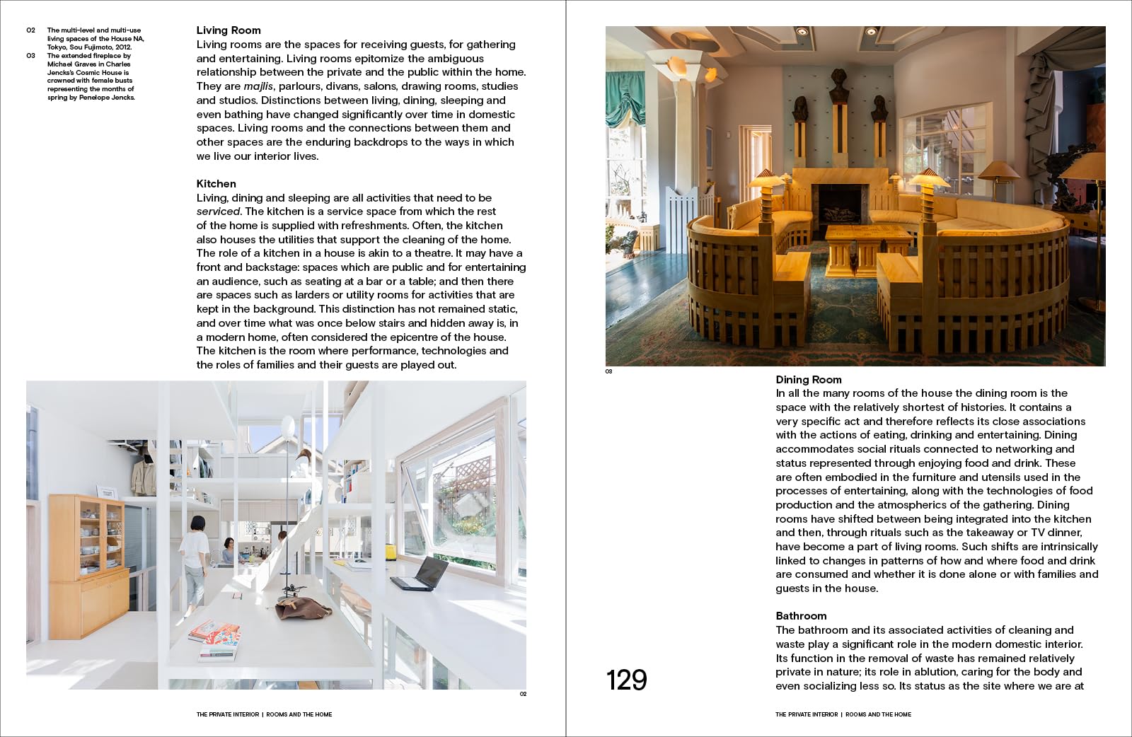 The Story of the Interior: How We Have Shaped Rooms and They Shape Us /anglais