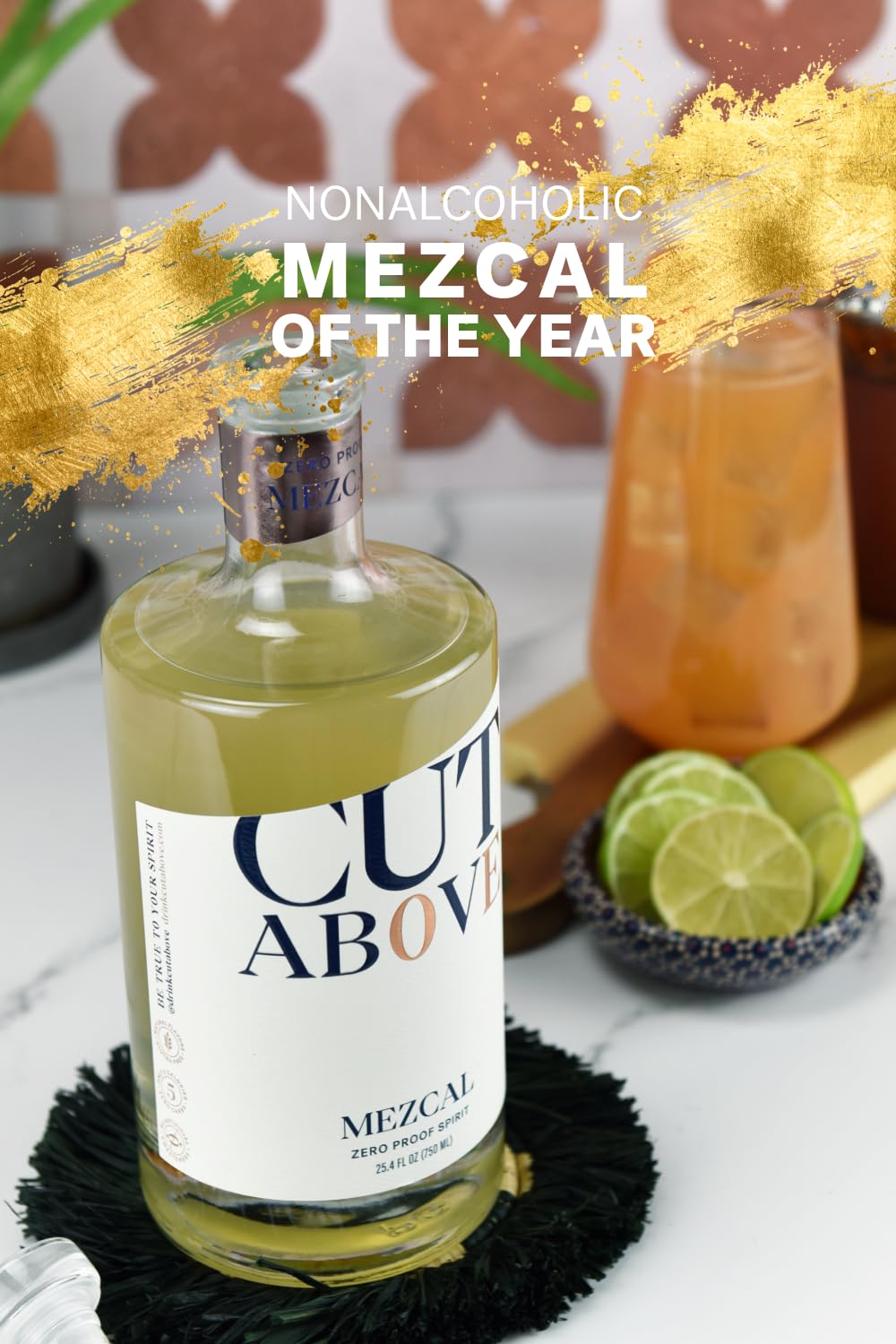 CUT ABOVE Zero Alcohol Mezcal | Award Winning Premium Non-Alcoholic Spirit for Alcohol Free Cocktails | 25.4 fl. oz. (750mL)