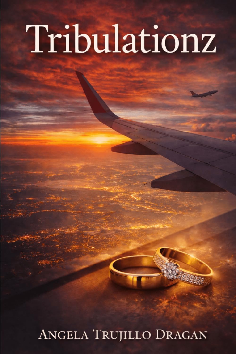 Tribulationz: One Woman’s Journey to Find True Love Beyond Borders