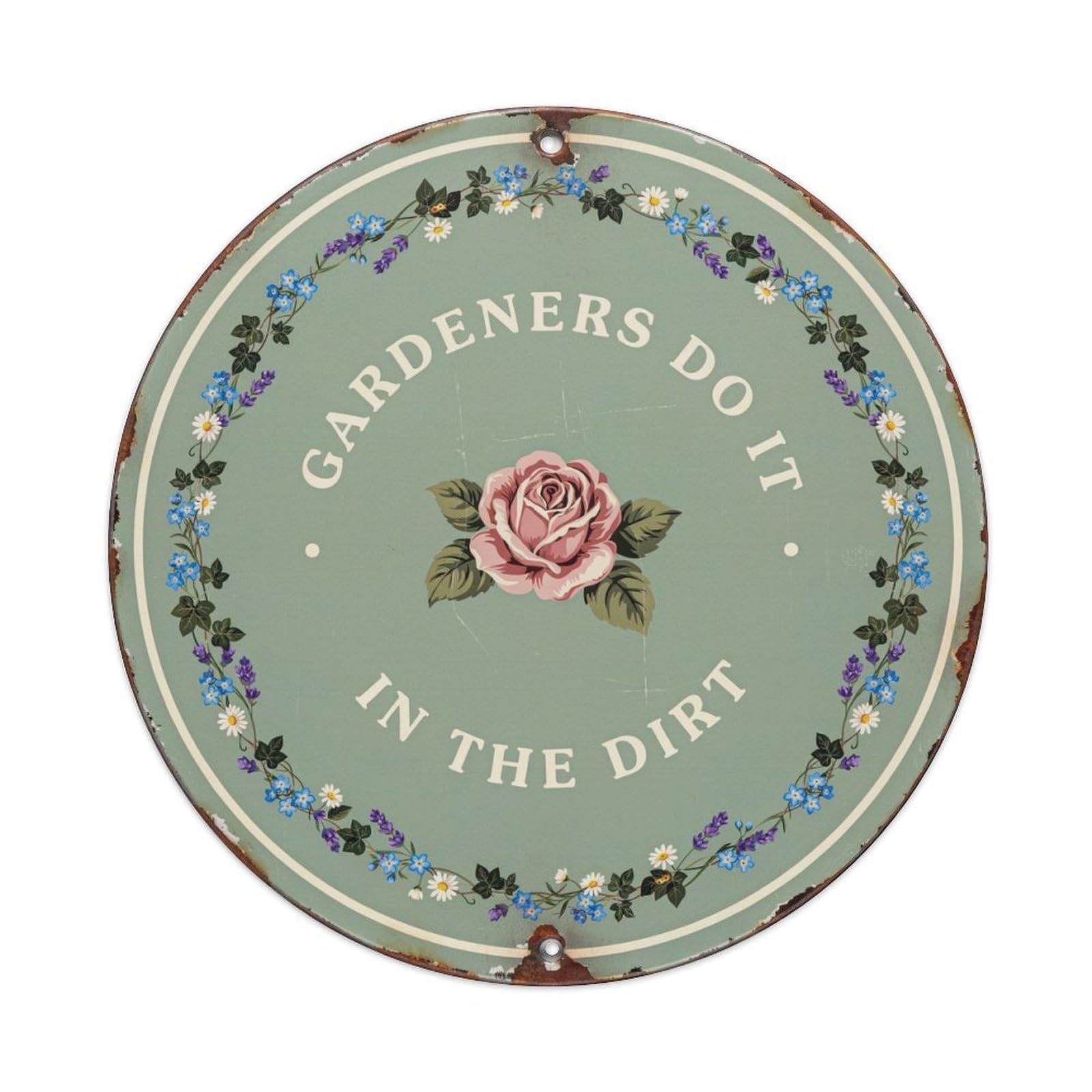 British Cottage Garden Gardeners Do It In The Dirt Metal Tin Sign Plaque