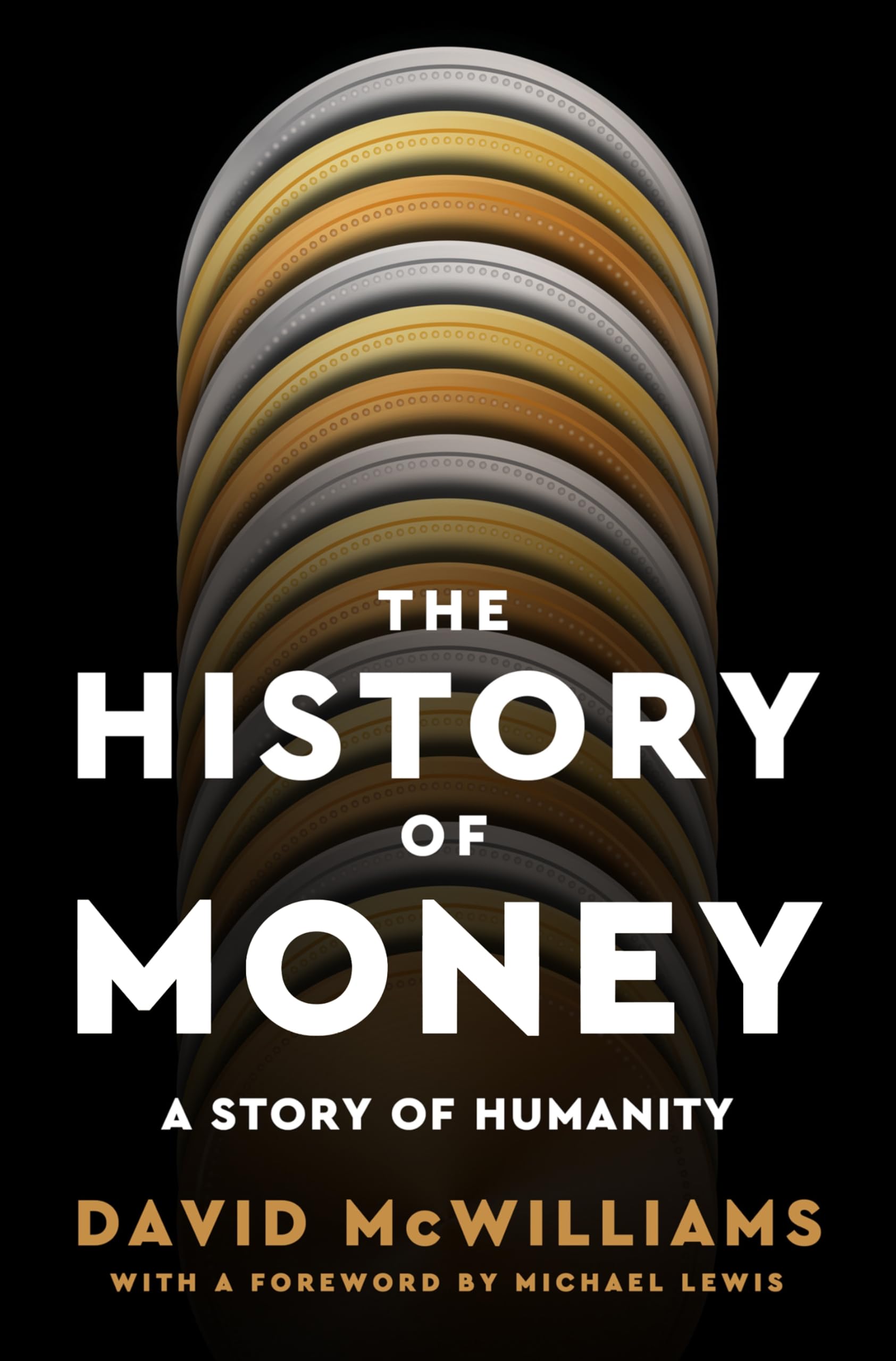 The History of Money: A Story of Humanity