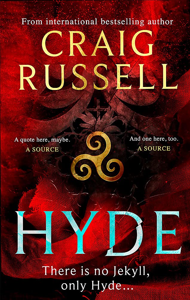 Hyde: WINNER OF THE 2021 McILVANNEY PRIZE FOR BEST CRIME BOOK OF THE YEAR