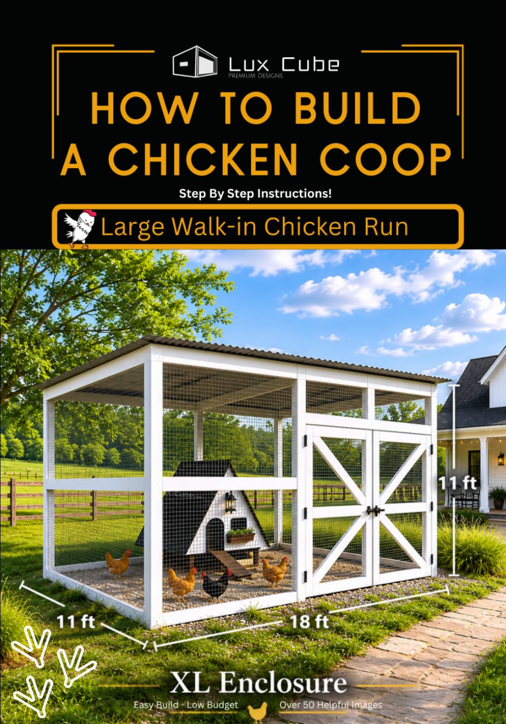 How to build a chicken coop: Large Walk-in Chicken Run building plans