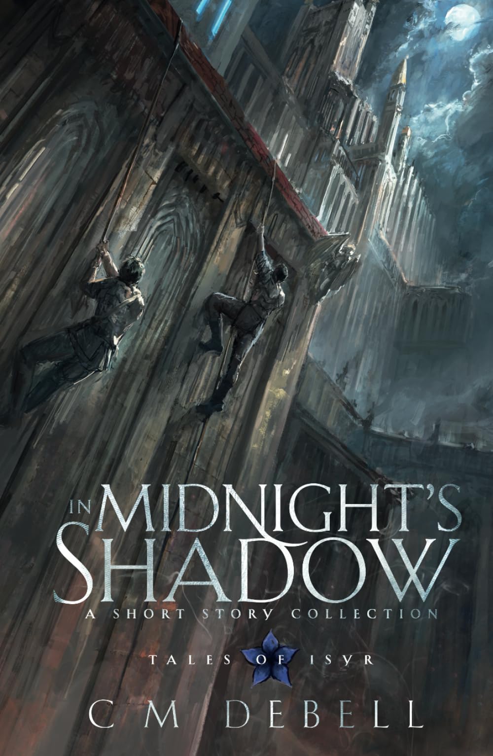 In Midnight's Shadow: A short story collection (Tales of Isyr)