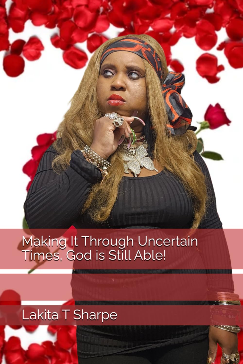 Making It Through Uncertain Times, God is Still Able!