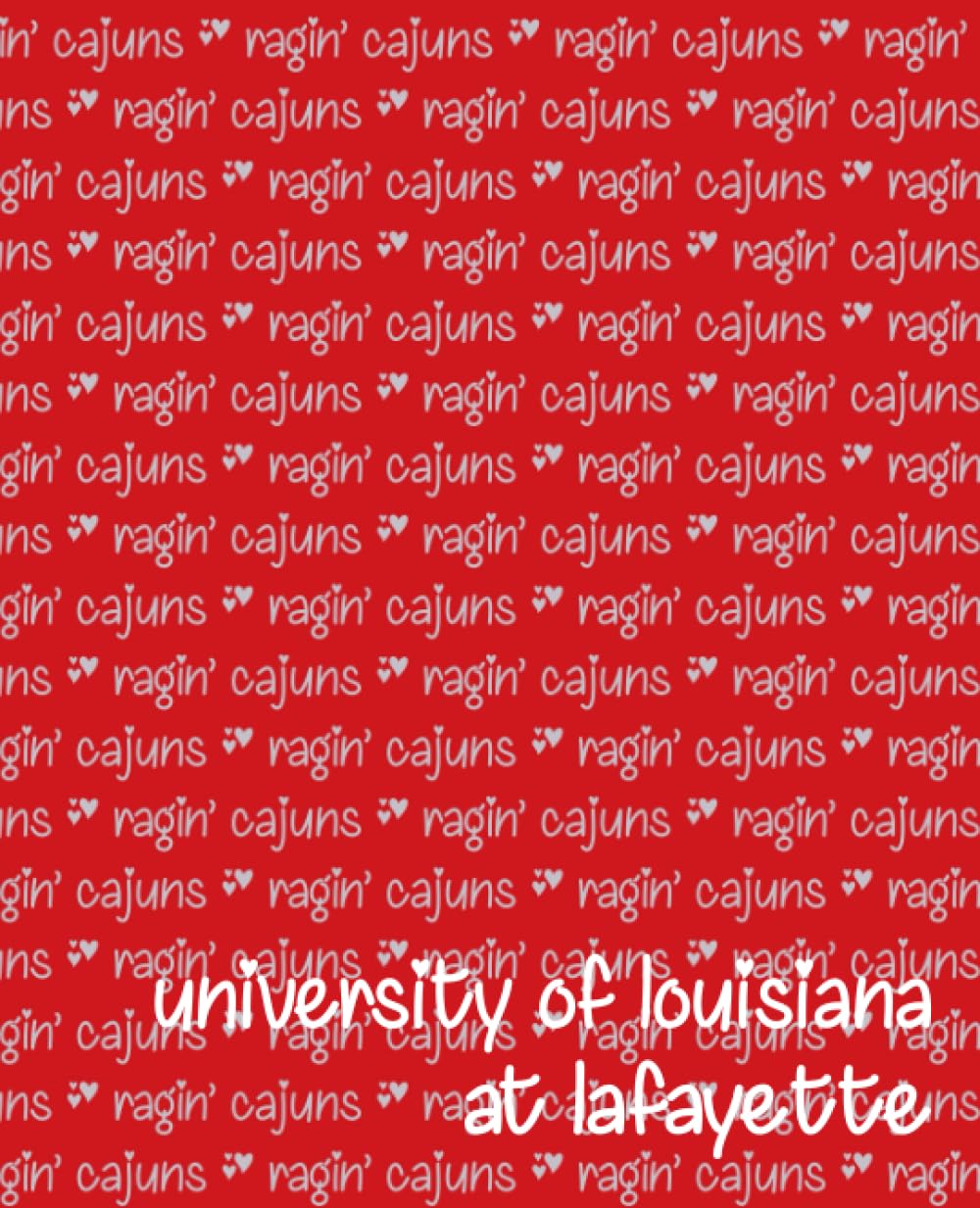 Composition Notebook - Ragin' Cajuns
