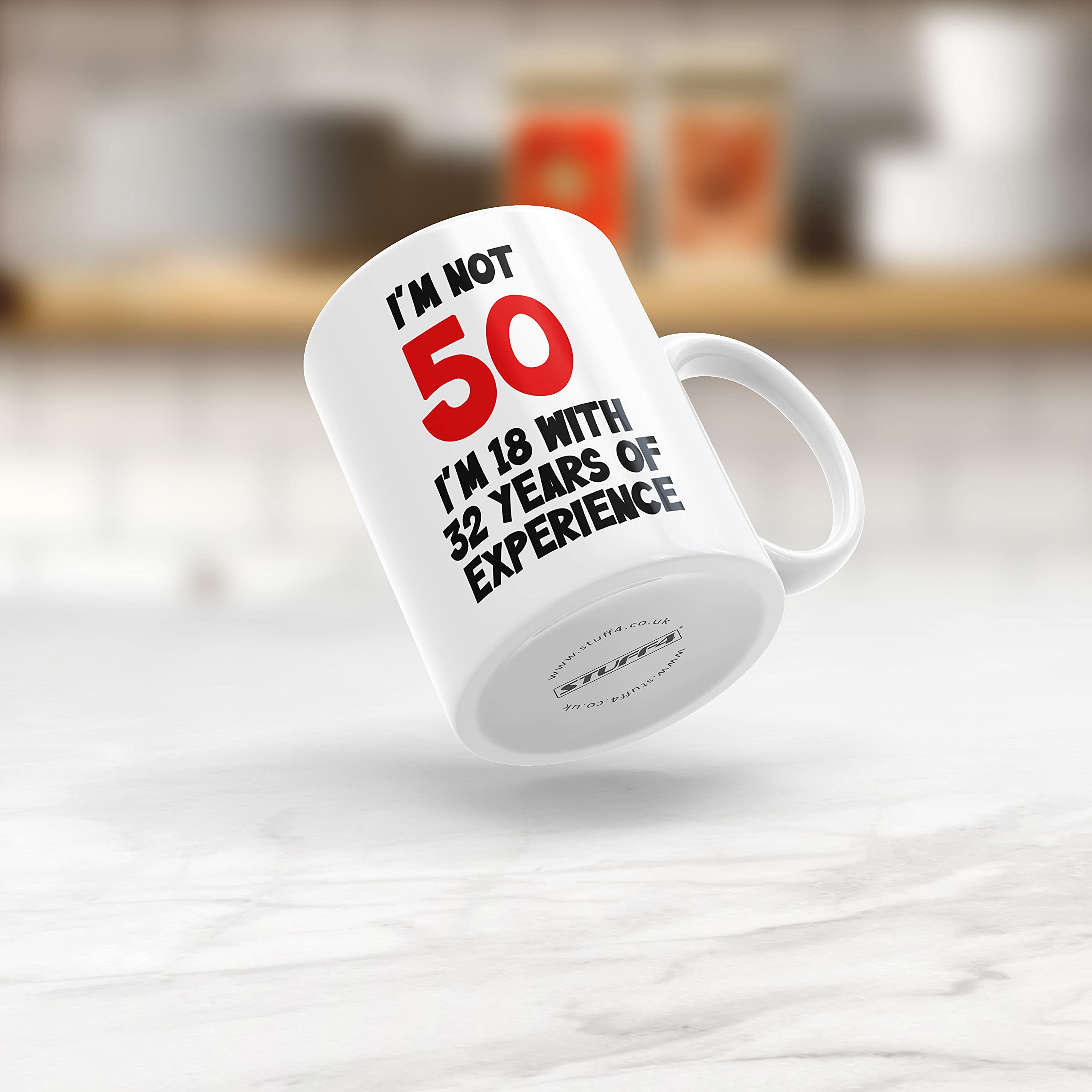 Amazon.com: Stuff4 I'm Not 50 I'm 18 with 32 Years of Experience Mug, 11oz  Ceramic Dishwasher Safe Premium Mugs, Joke Gifts for Women and Men, 50th  Birthday Gifts for Women, 50th Birthday