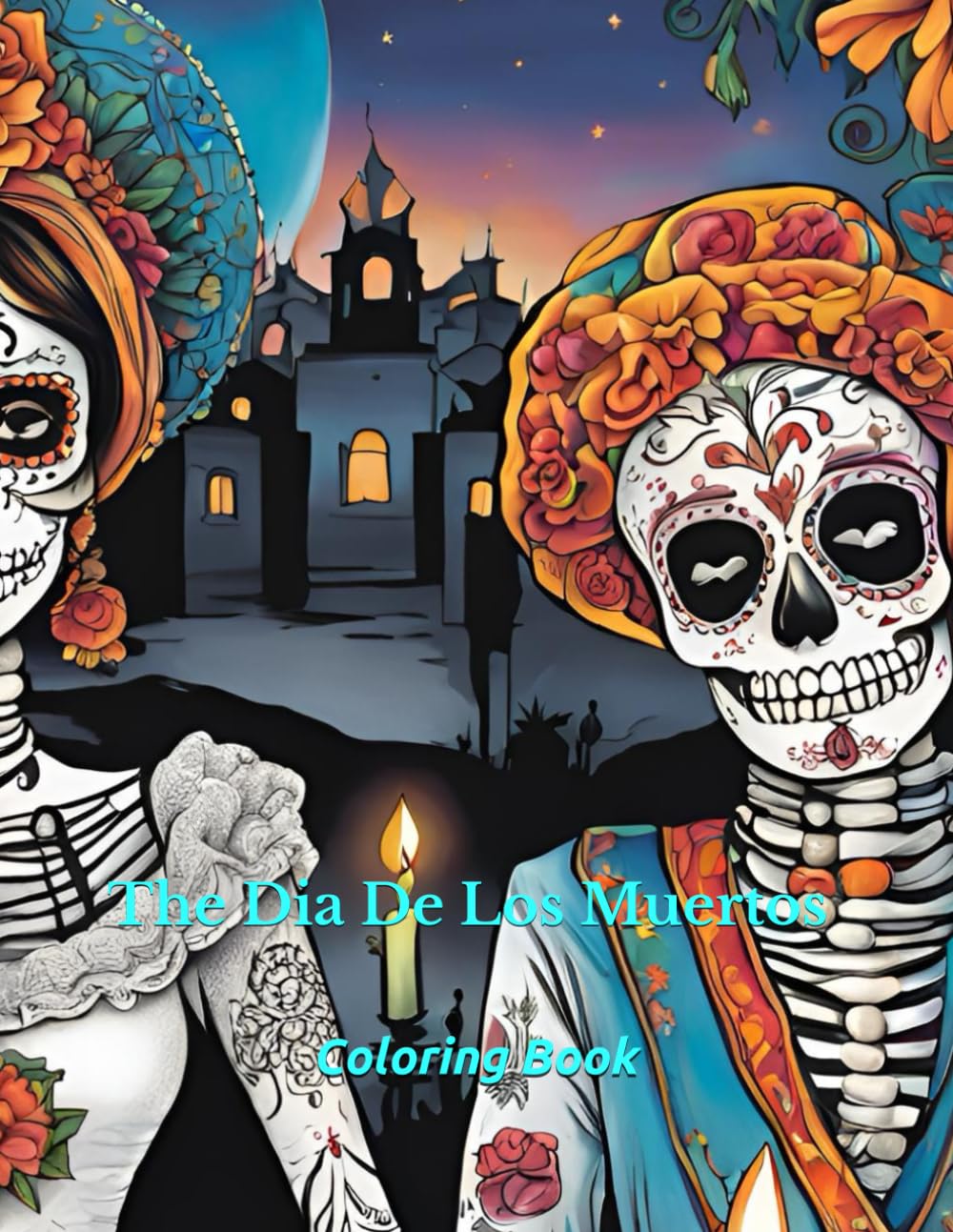 The Día De Los Muertos Coloring Book