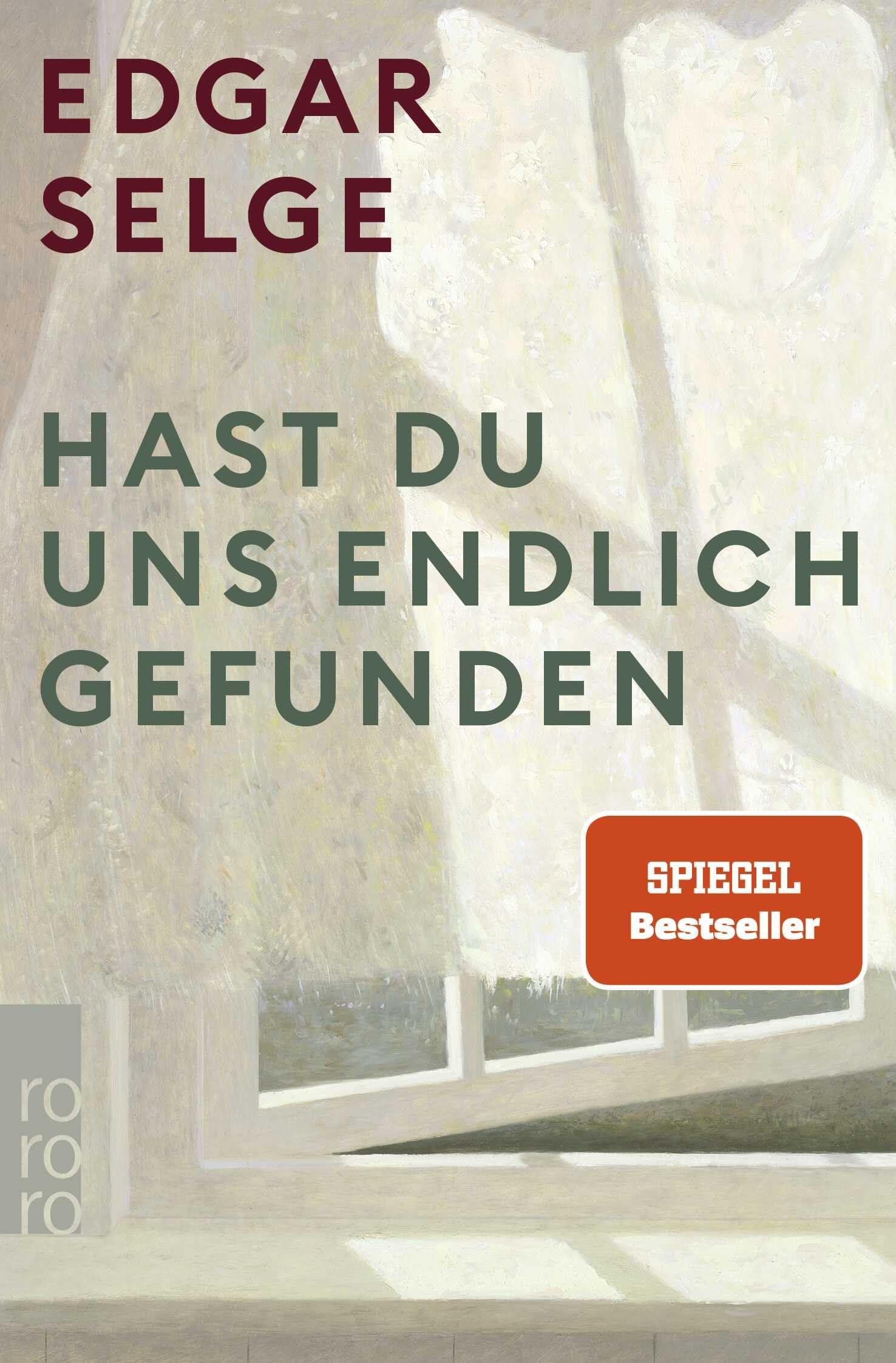 Hast Du Uns Endlich Gefunden: Der preisgekrönte SPIEGEL Bestseller als Taschenbuch