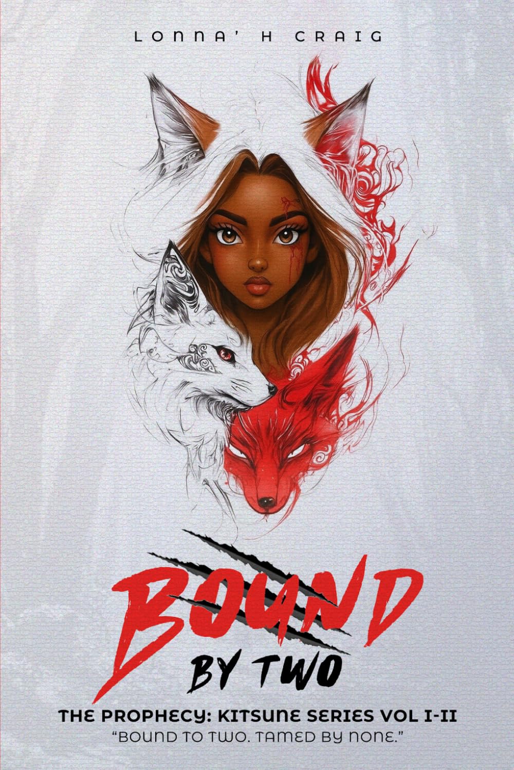 BOUND BY TWO: THE PROPHECY: KITSUNE SERIES VOL I-II