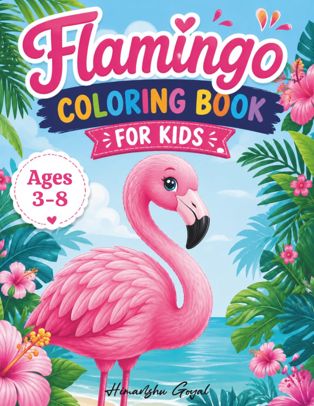 Flamingo Coloring Book for Kids: Fun and Relaxing Flamingo-Themed Coloring Pages for Kids
