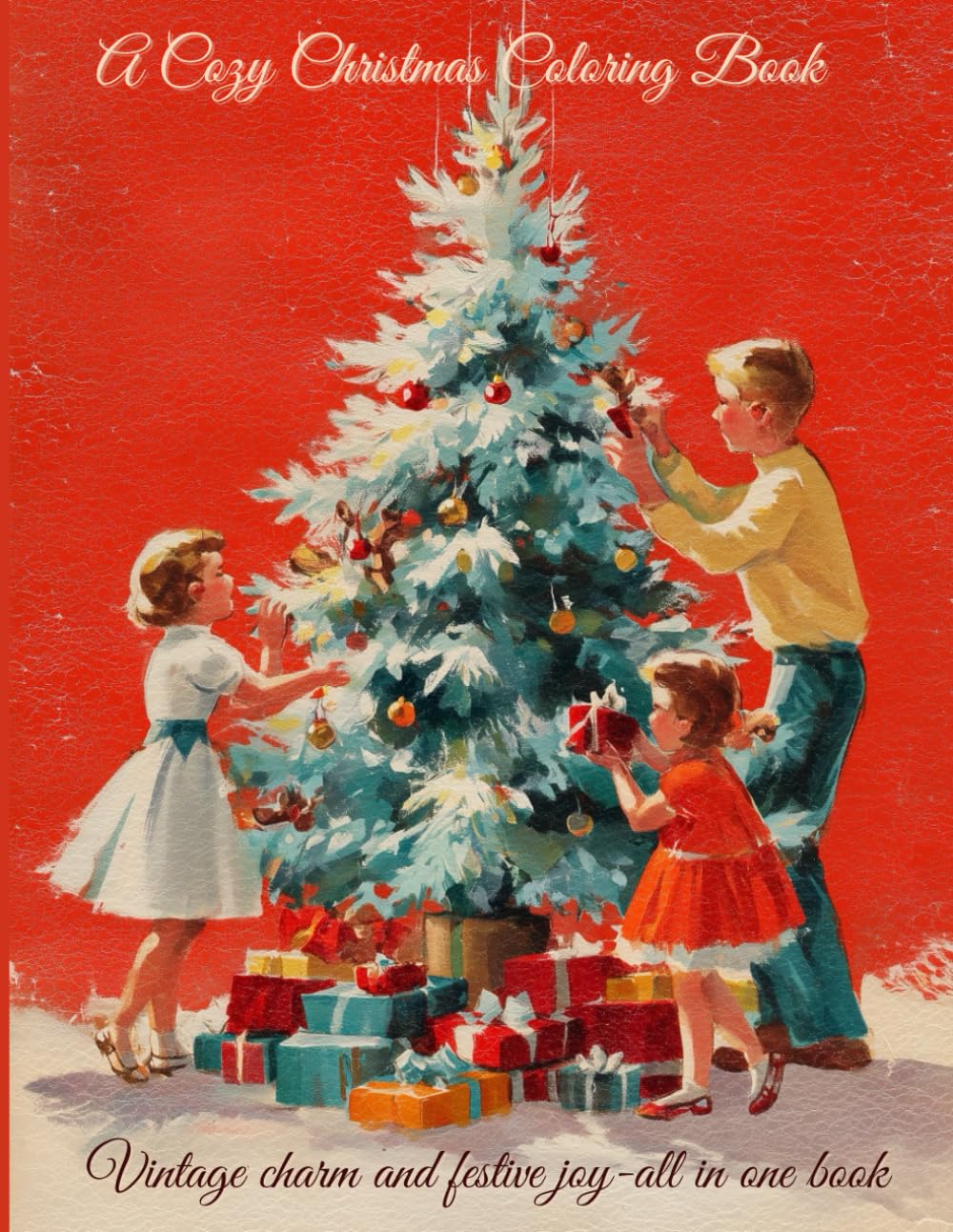 Vintage Christmas Coloring Books for Adults: Retro Holiday Scenes, Cards and Joyful Wishes: A festive mix of nostalgic illustrations, greeting cards and Christmas reflections for calm and joy
