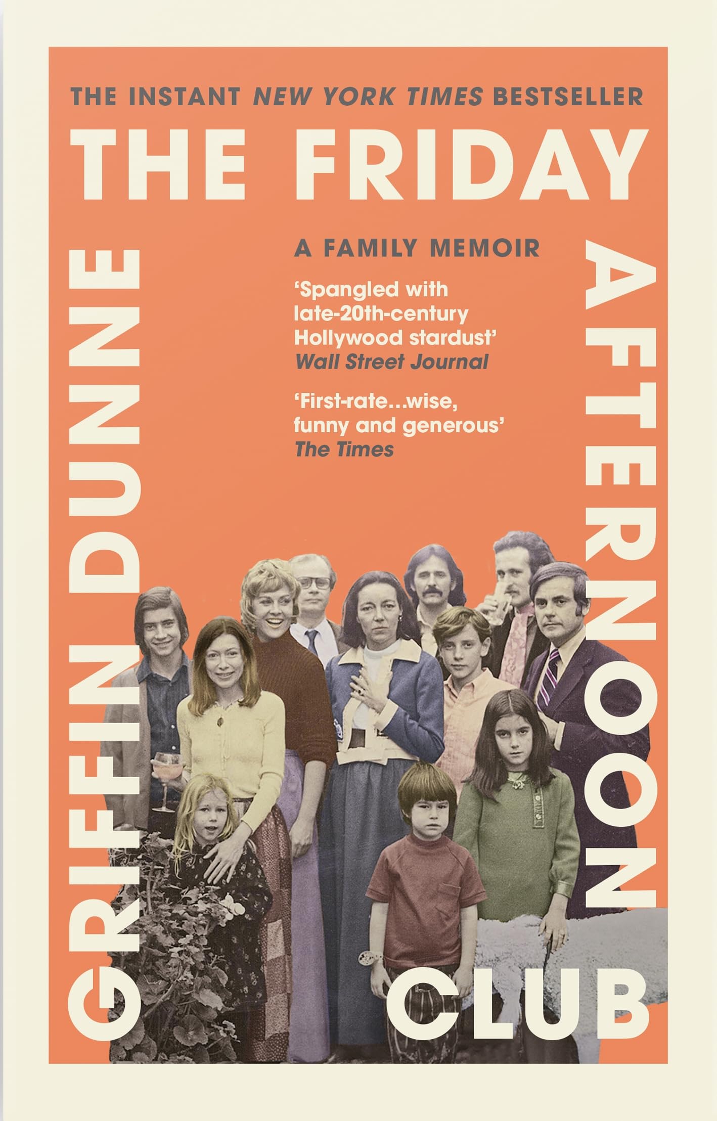 Friday Afternoon Club by Griffin Dunne (Paperback Book)